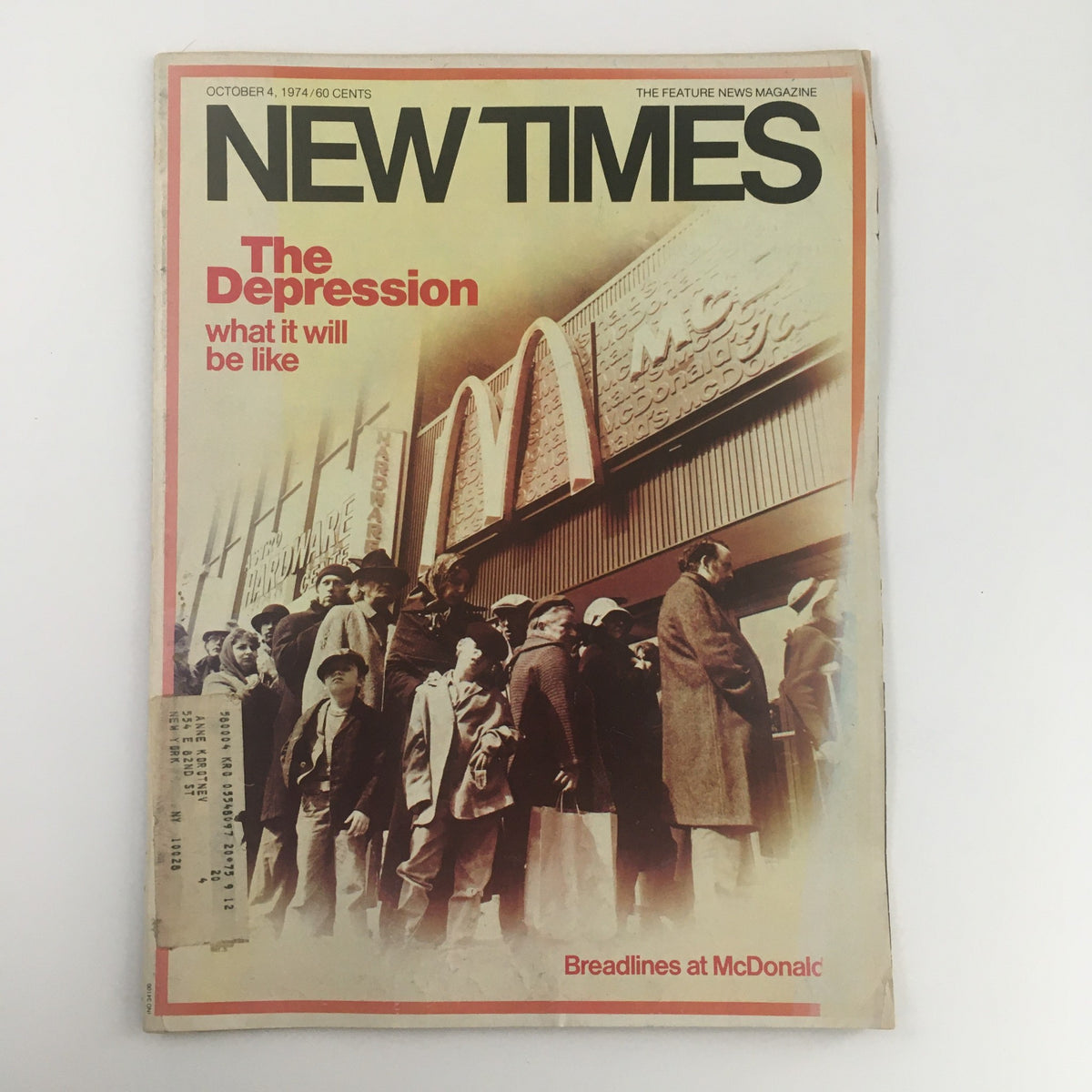 Cover of New Times Magazine from October 4, 1974, featuring a cover story on 'The Depression & Breadlines at McDonald's', showcasing a historical image with people lined up outside a McDonald's restaurant.