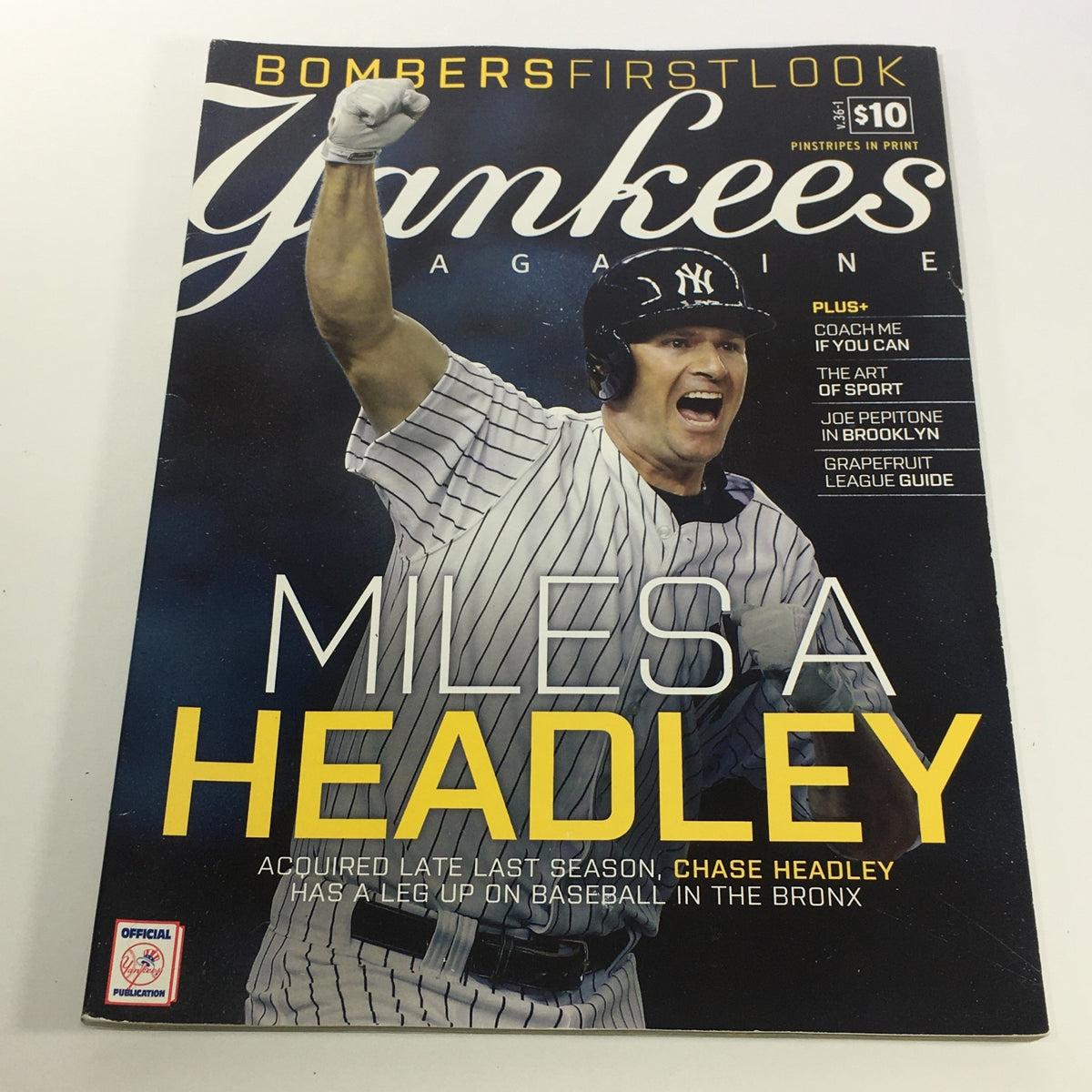 Yankees Magazine: Spring 2015 Volume #36-1 featuring Miles A. Headley on the cover, showcasing the player in a New York Yankees uniform, celebrating in the Bronx.