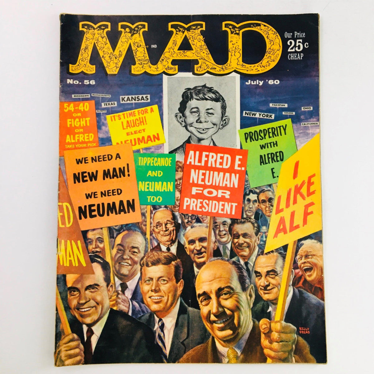 Cover of Mad Magazine July 1960 No. 56 featuring Alfred E. Neuman for President with humorous political campaign signs including Nixon and JFK.
