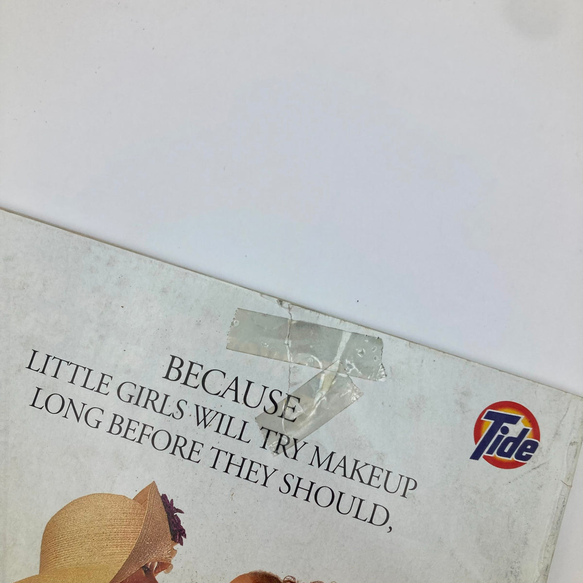 Cover of Ladies' Home Journal Magazine August 1993 featuring an advertisement for Tide with a tagline about little girls trying makeup too early, showcasing vintage magazine aesthetics.