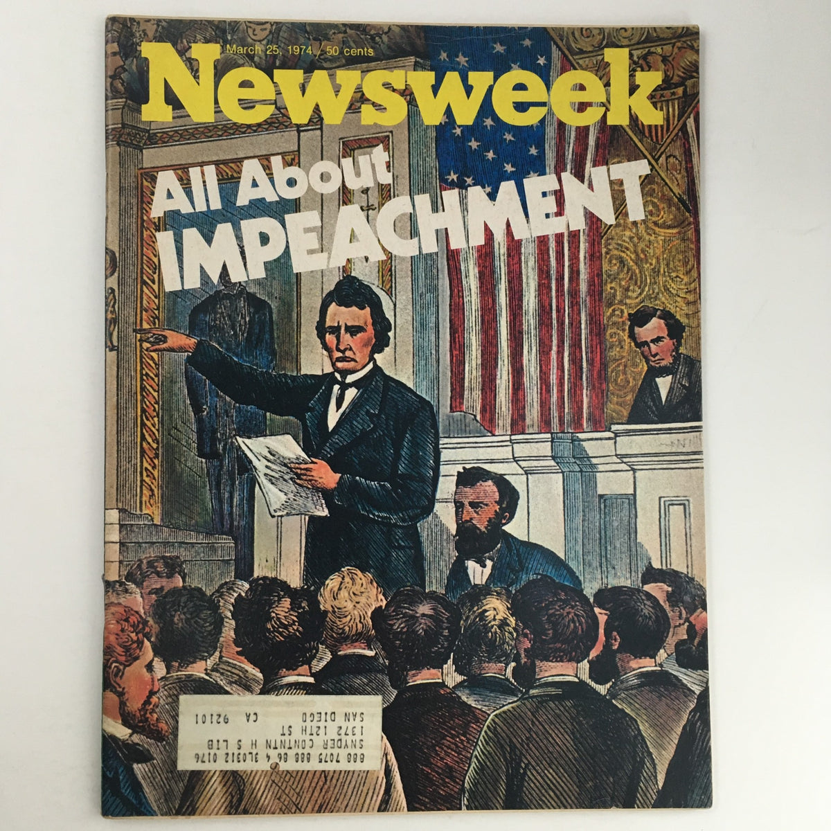 Cover of Newsweek Magazine from March 25, 1974, featuring the title 'All About Impeachment'. The illustration shows a historical scene related to impeachment, with a man speaking at a podium and an audience listening, set against a backdrop of the American flag.