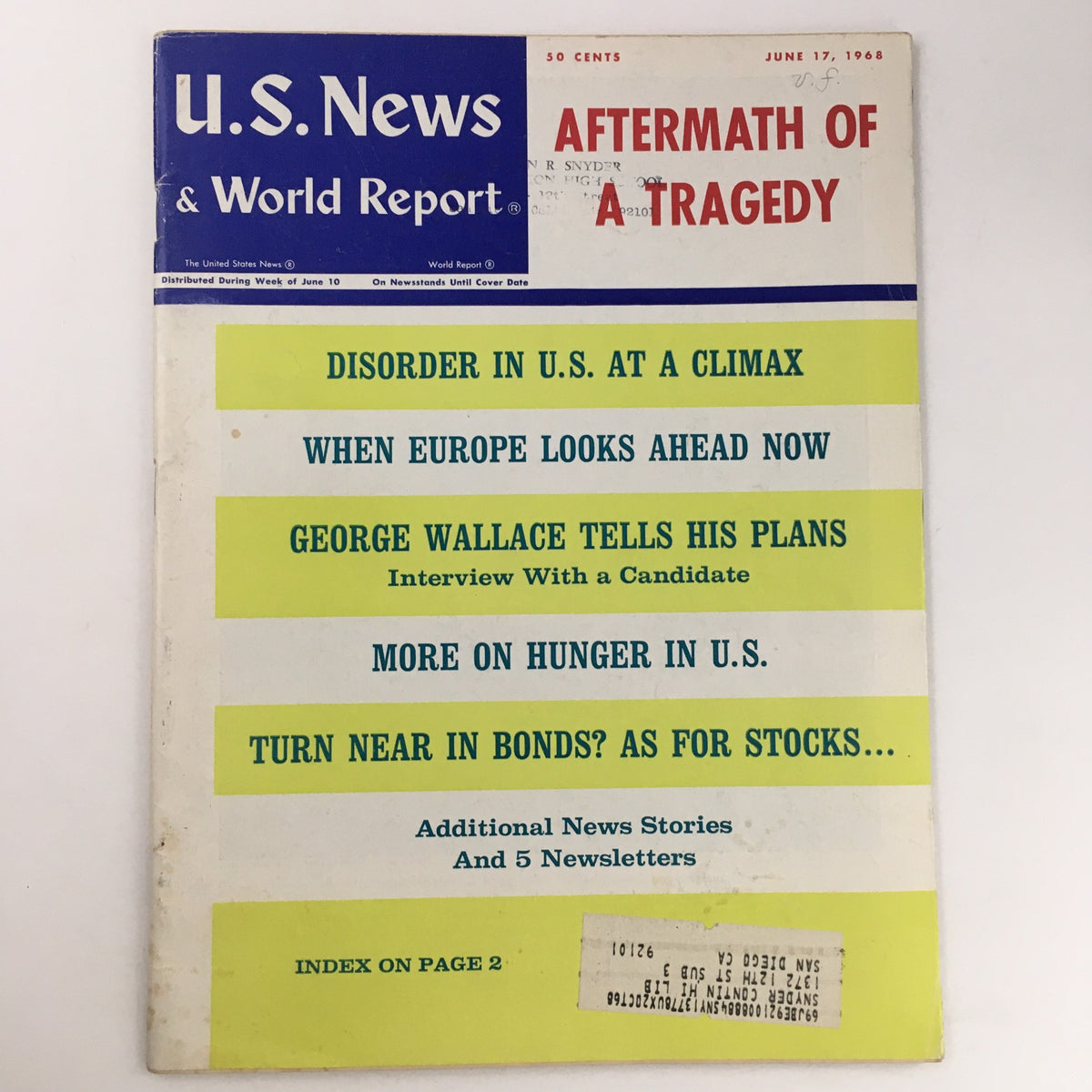 Cover of U.S. News & World Report dated June 17, 1968, featuring headlines about the aftermath of a tragedy, George Wallace, and social issues in the U.S., with various highlighted topics on the front.