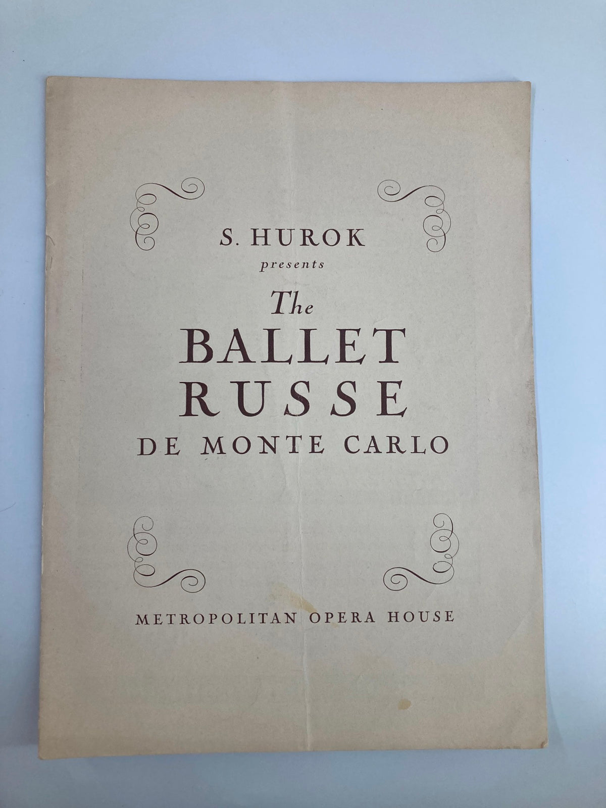 Cover of the 1939 Metropolitan Opera House Playbill featuring S. Hurok presents The Ballet Russe de Monte Carlo. The cover showcases elegant typography and a vintage design.
