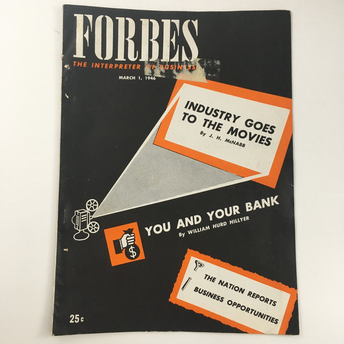 Cover of Forbes Magazine March 1 1946 featuring articles 'Industry Goes to the Movies' and 'You and Your Bank', showcasing vintage business insights and opportunities from the post-war period.