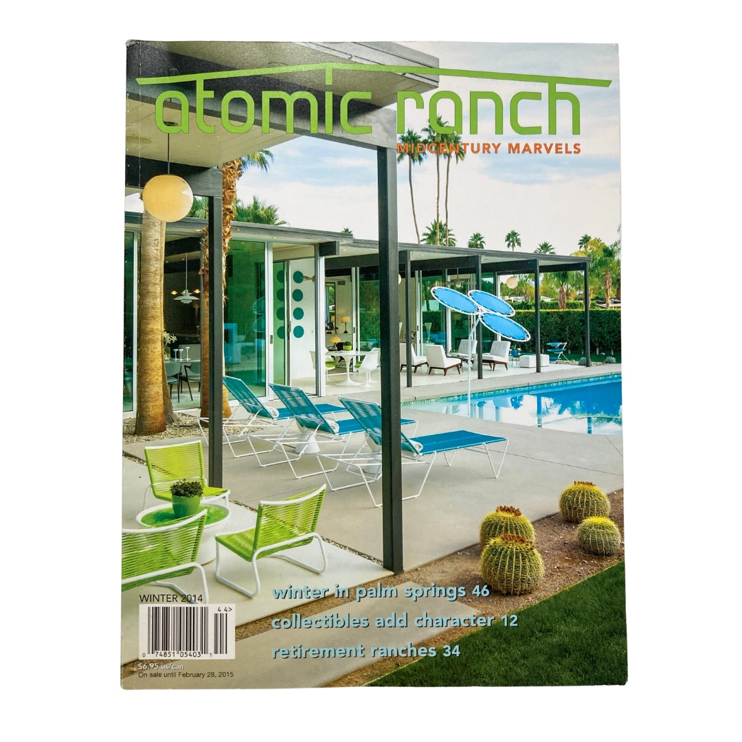 Atomic Ranch Magazine Winter 2014 featuring cover art showcasing mid-century modern architecture and design, highlighting the renowned Palmer & Krisel in Palm Springs.