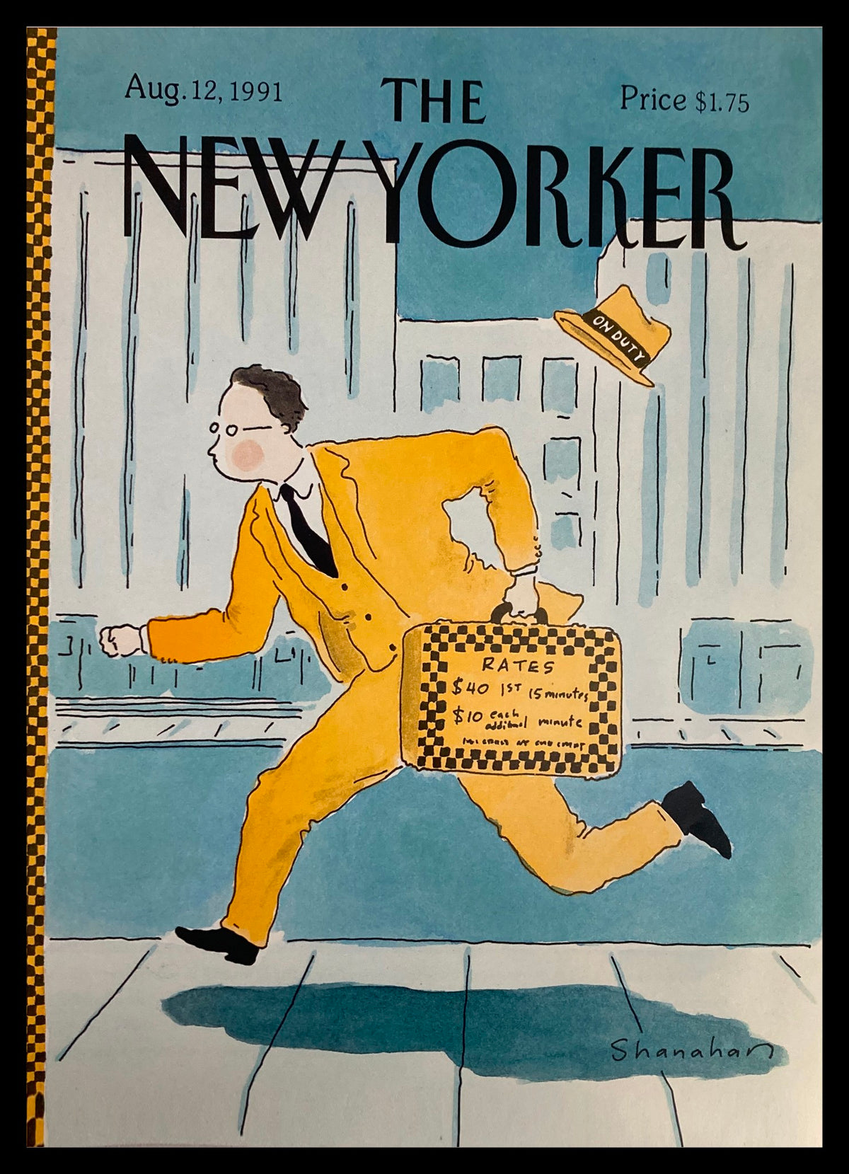 COVER ONLY The New Yorker August 12 1991 featuring an illustration titled 'Taxi Rates' by Shanahan, depicting a man in a bright yellow suit running with a suitcase and a taxi sign.