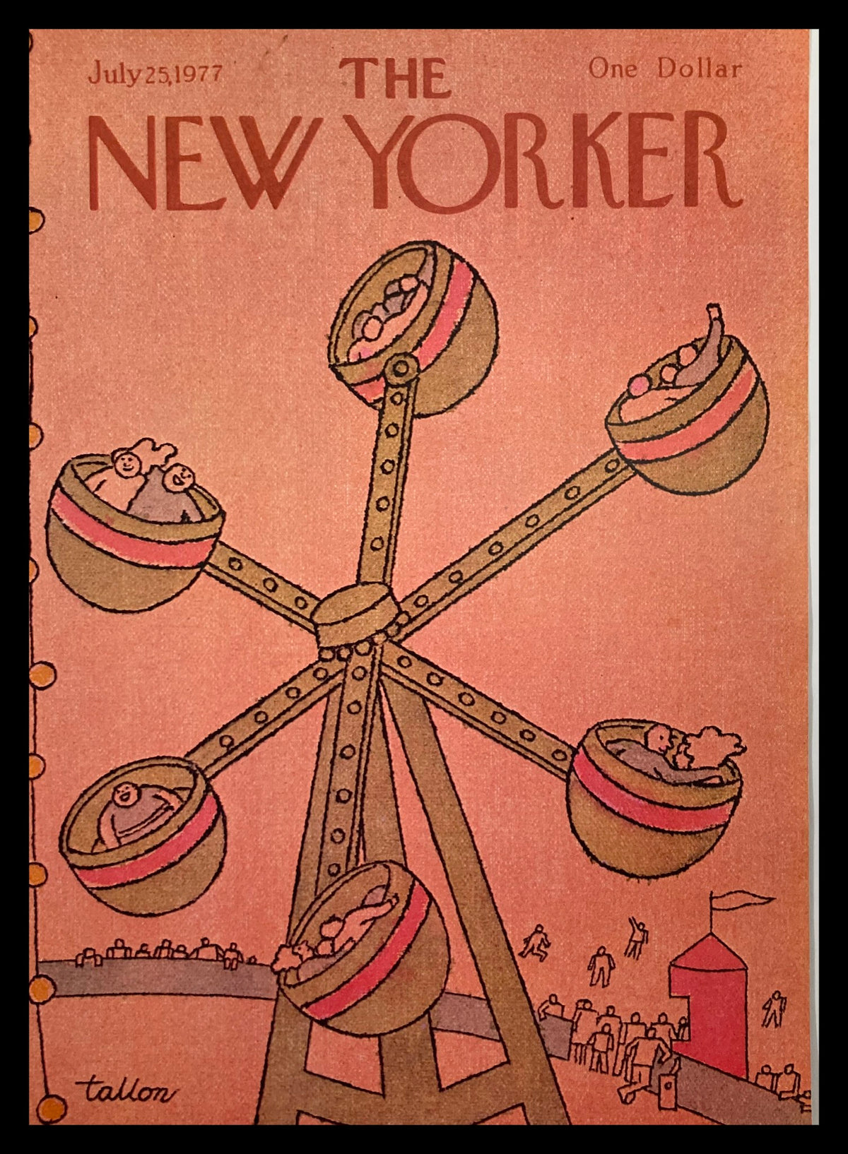 Cover of The New Yorker July 25 1977 titled 'Merry-Go-Round' by Robert Tallon featuring a whimsical Ferris wheel design with colorful gondolas.