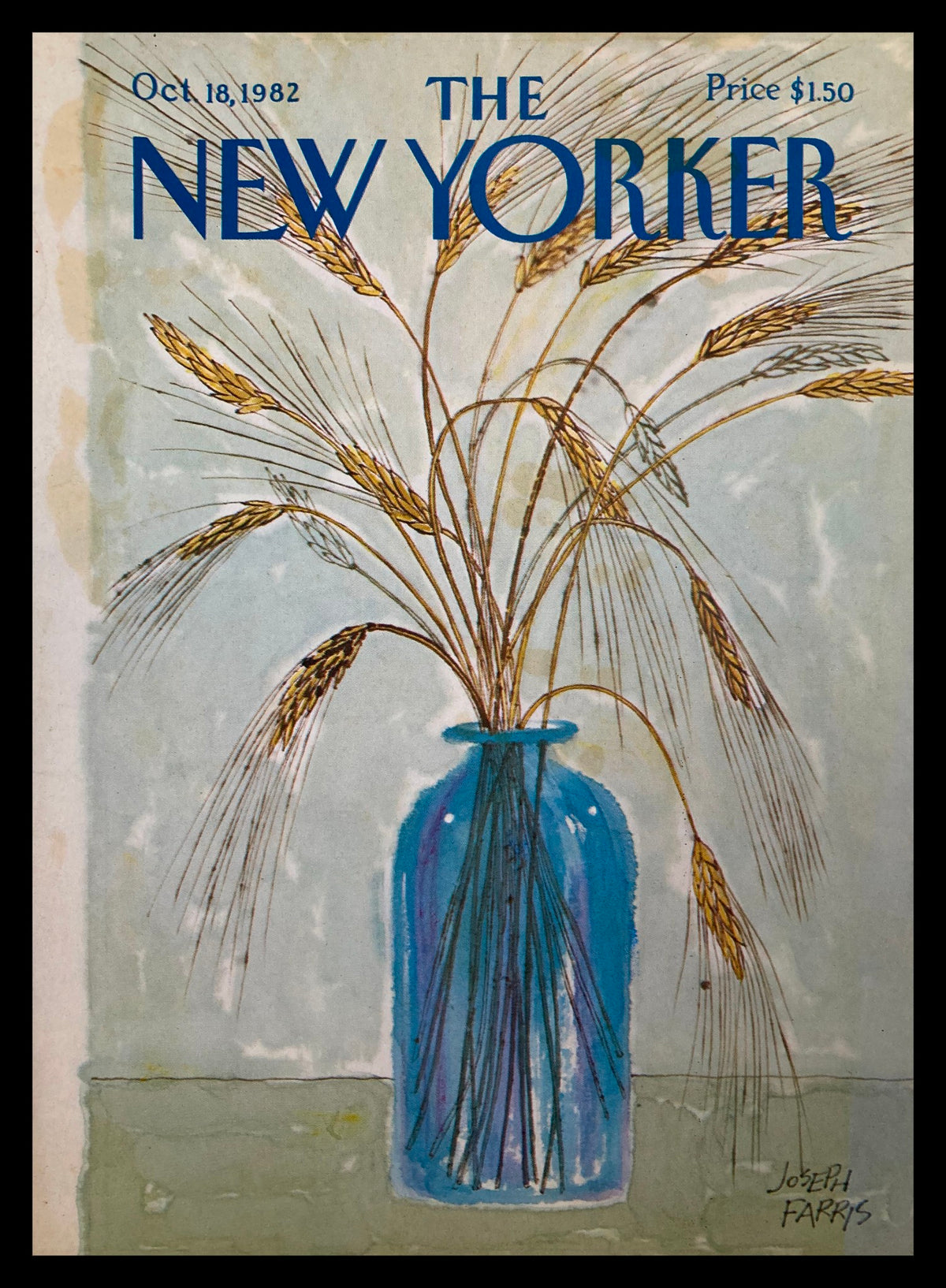 Cover of The New Yorker dated October 18, 1982 featuring a wheat vase illustration by Joseph Farris. The design showcases a vibrant blue vase filled with wheat, set against a subtle background.