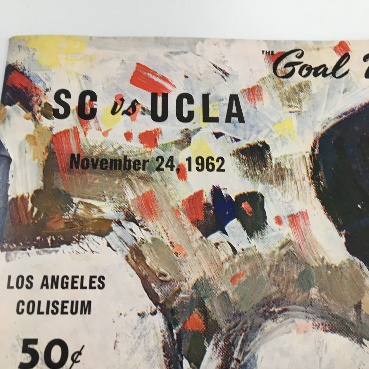 Detailed view of the top section of the November 24 1962 NCAA Football SC vs UCLA The Goal Post Official Program, showcasing the title and date.