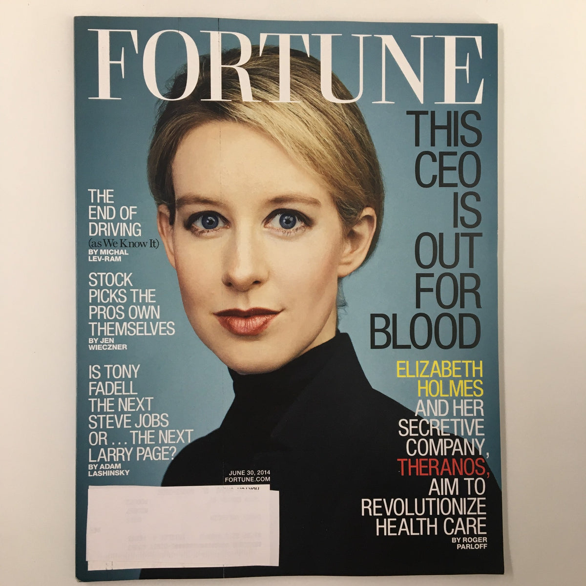 Fortune Magazine June 30 2014 cover featuring Elizabeth Holmes, CEO of Theranos, with the headline discussing her mission to revolutionize healthcare.