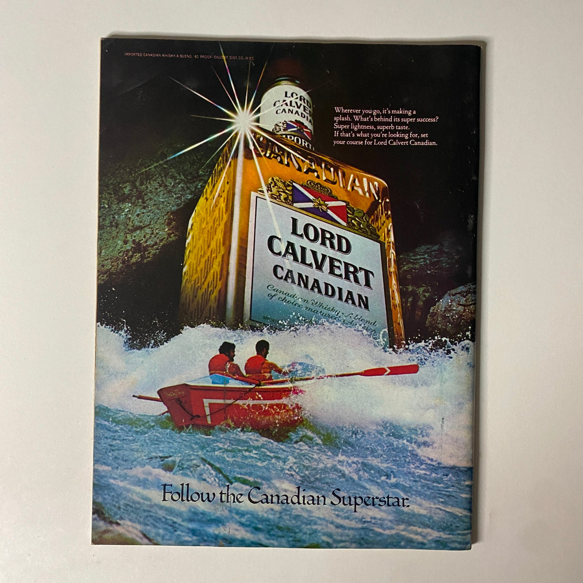 Advertisement page in Esquire Magazine July 18, 1978, promoting Lord Calvert Canadian whiskey with a vibrant image of a raft on a river, emphasizing Canadian heritage and quality.