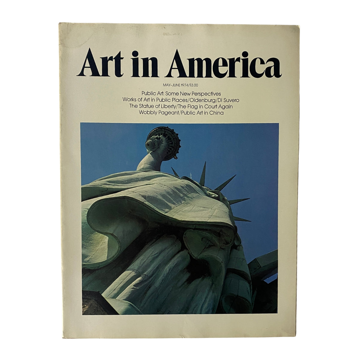 Cover of Art in America Magazine, May 1974, featuring a photograph of the Statue of Liberty. The magazine highlights public art and cultural commentary.