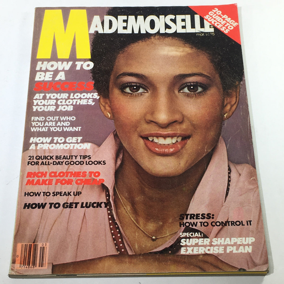 VTG Mademoiselle Magazine: March 1978 featuring Peggy Dillard on the cover, showcasing a vintage hair and makeup style along with vibrant typography expressing themes of success and beauty tips.