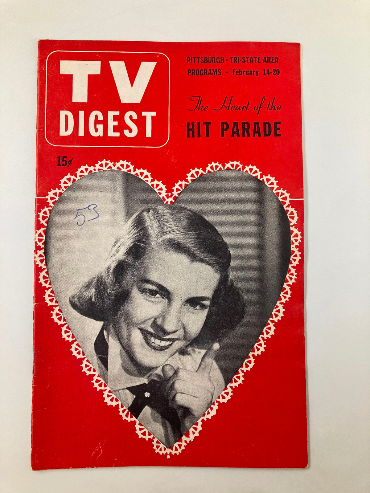 Cover of TV Digest Magazine February 14 1953, featuring a smiling woman in a heart shape design, highlighting 'The Heart of the Hit Parade' for the Pittsburgh/Tri State Area.