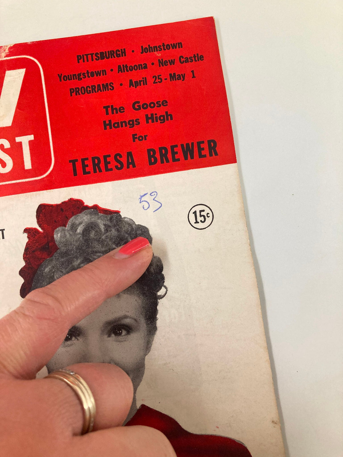 Detailed shot showing the cover of the TV Digest Magazine from April 25, 1953, with Teresa Brewer and highlighting the text, 'The Goose Hangs High'.