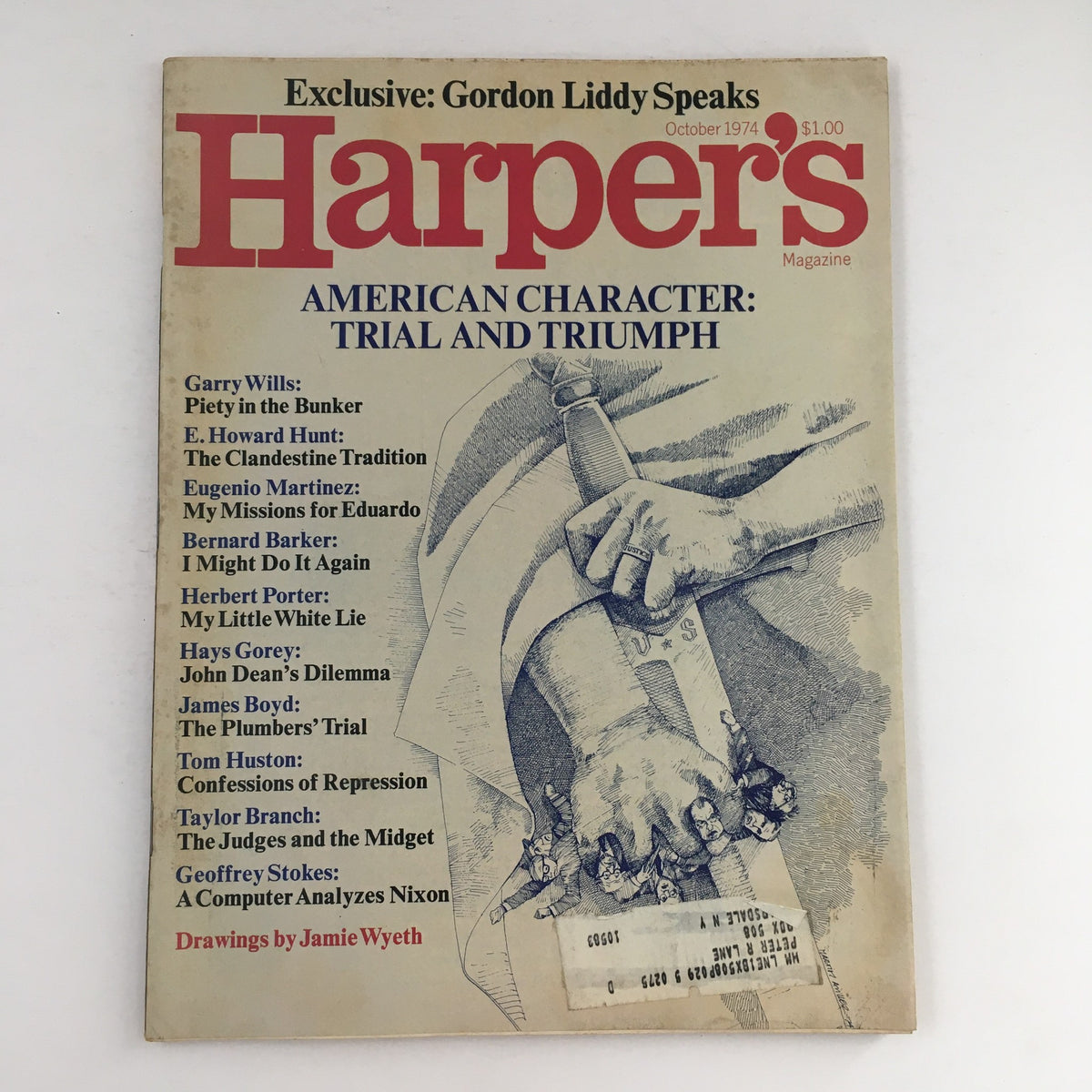 Cover of Harper's Magazine October 1974 featuring the title 'Exclusive: Gordon Liddy Speaks' and the subtitle 'American Character: Trial and Triumph.' The magazine includes notable contributions and illustrations, reflecting the political climate of the 1970s.