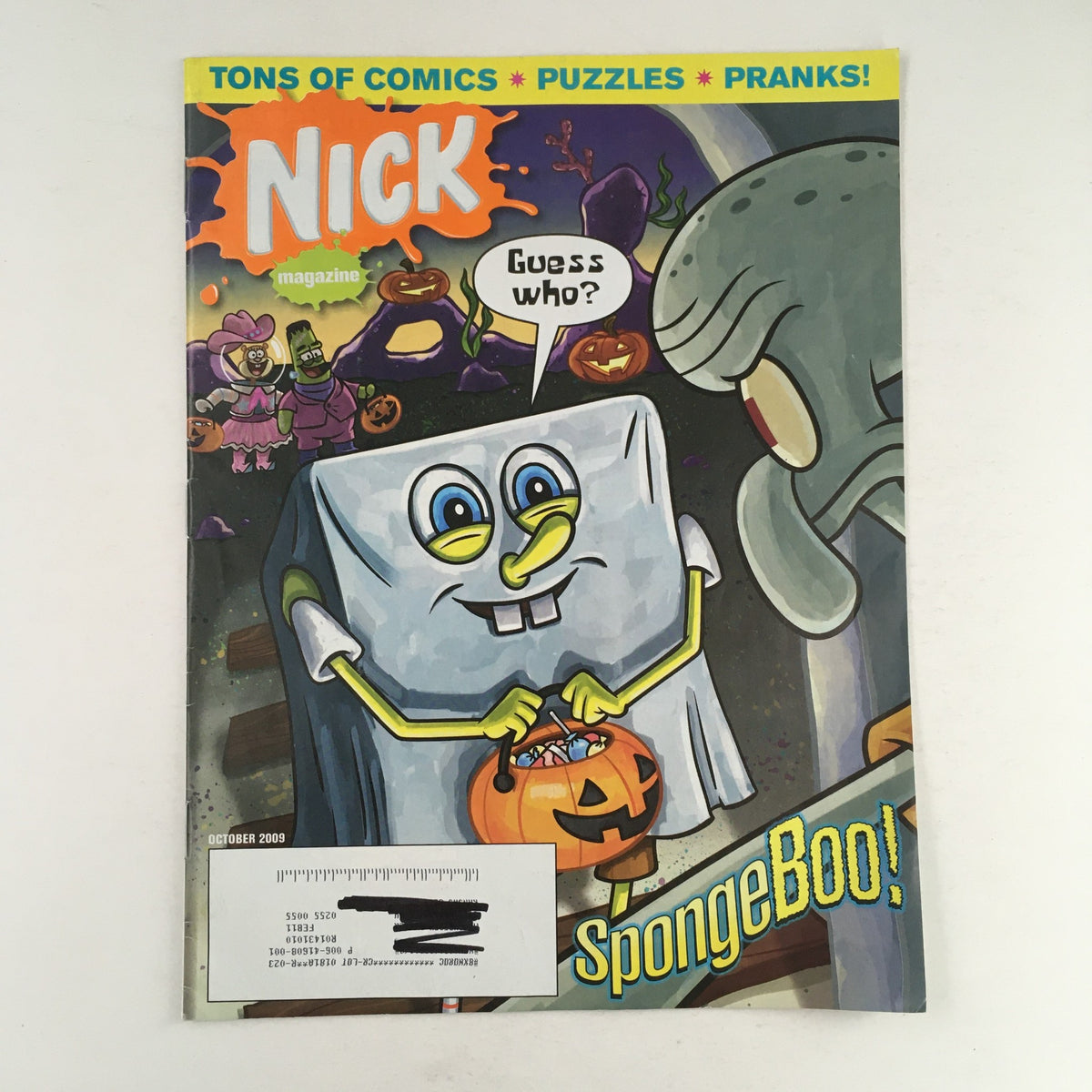Nick Magazine October 2009 featuring SpongeBob SquarePants dressed as a ghost for Halloween, with Squidward Tentacles in the background. The vibrant cover captures the playful essence of the iconic animated series, showcasing fun themes like comics and puzzles.