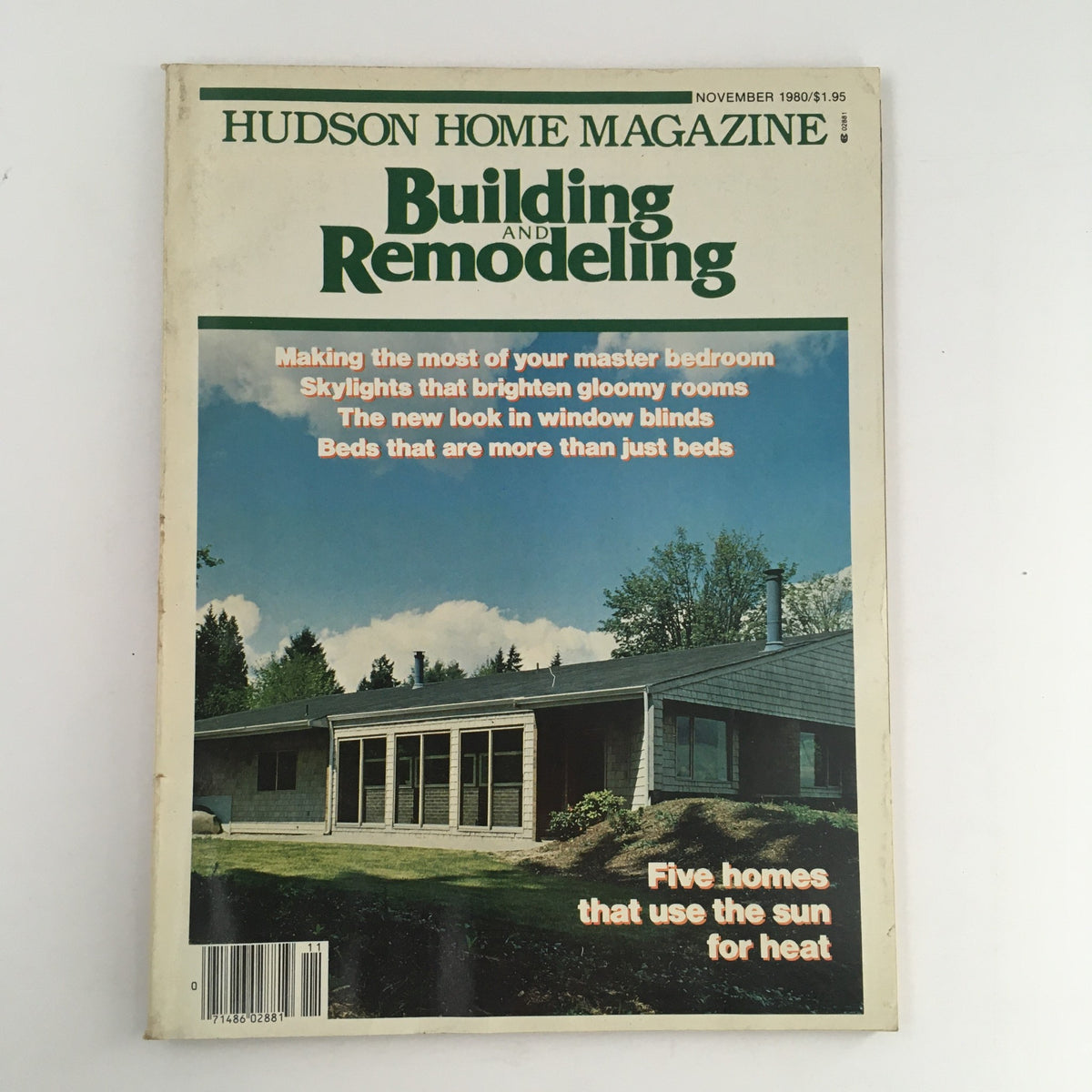 Cover of Hudson Home Magazine November 1980 featuring articles on Building and Remodeling, showcasing a scenic house exterior and highlighting home design topics such as skylights, modern windows, and energy-efficient homes.