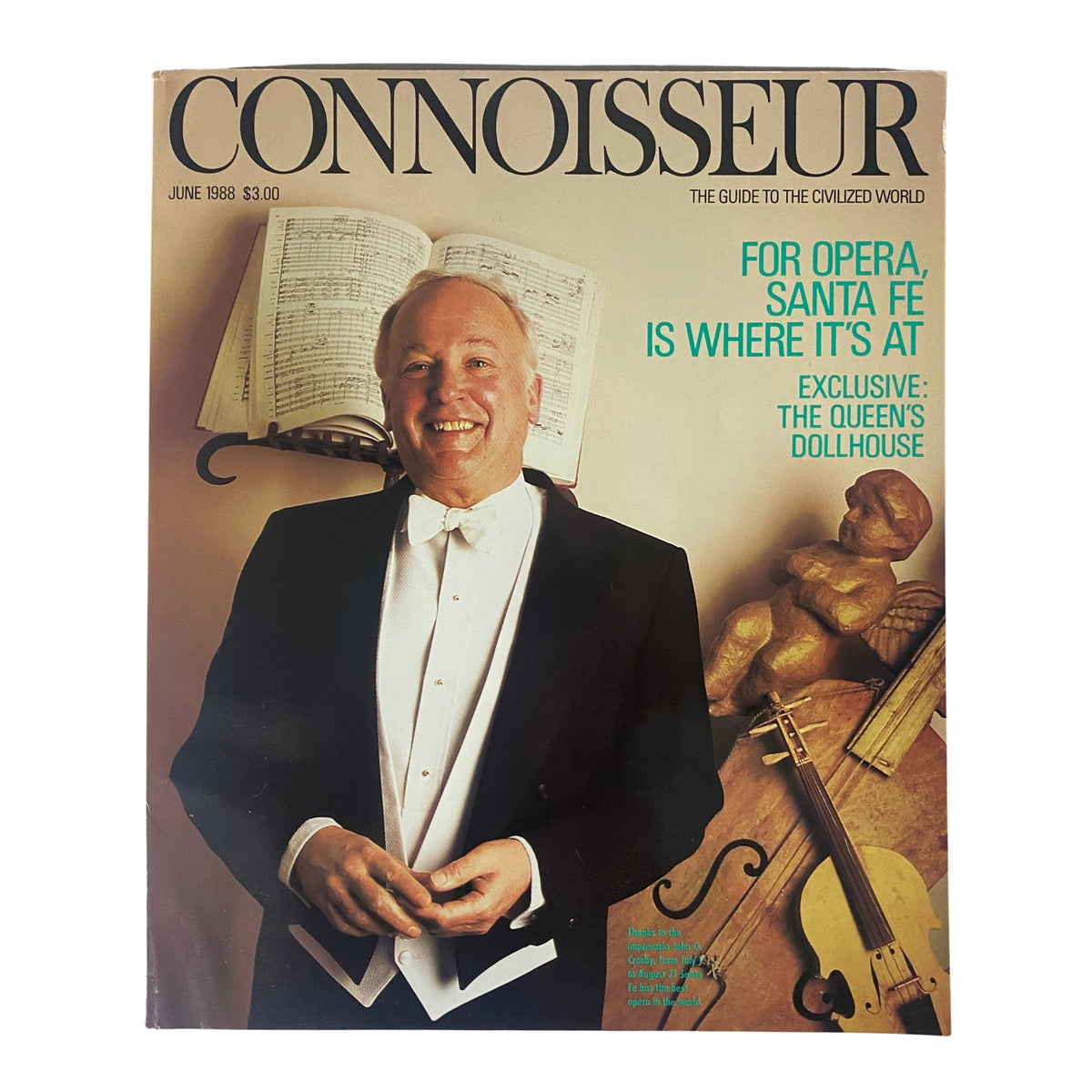 Cover of Connoisseur Magazine June 1988 featuring John O. Crosby, renowned impresario, posing elegantly with musical instruments and sheet music—an exploration of arts and culture.