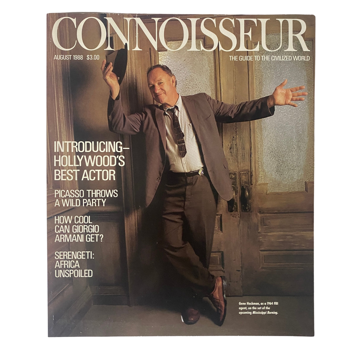 Cover of Connoisseur Magazine August 1988 featuring a man tipping his hat, with the title 'Introducing Hollywood's Best Actor', highlighting Gene Hackman and his role in Mississippi Burning.