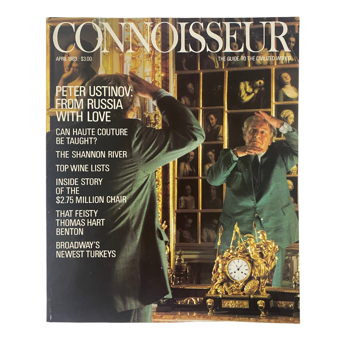 Cover of Connoisseur Magazine April 1989 featuring Peter Ustinov on the front, with the headline 'Peter Ustinov: From Russia with Love' and insights into art and culture.