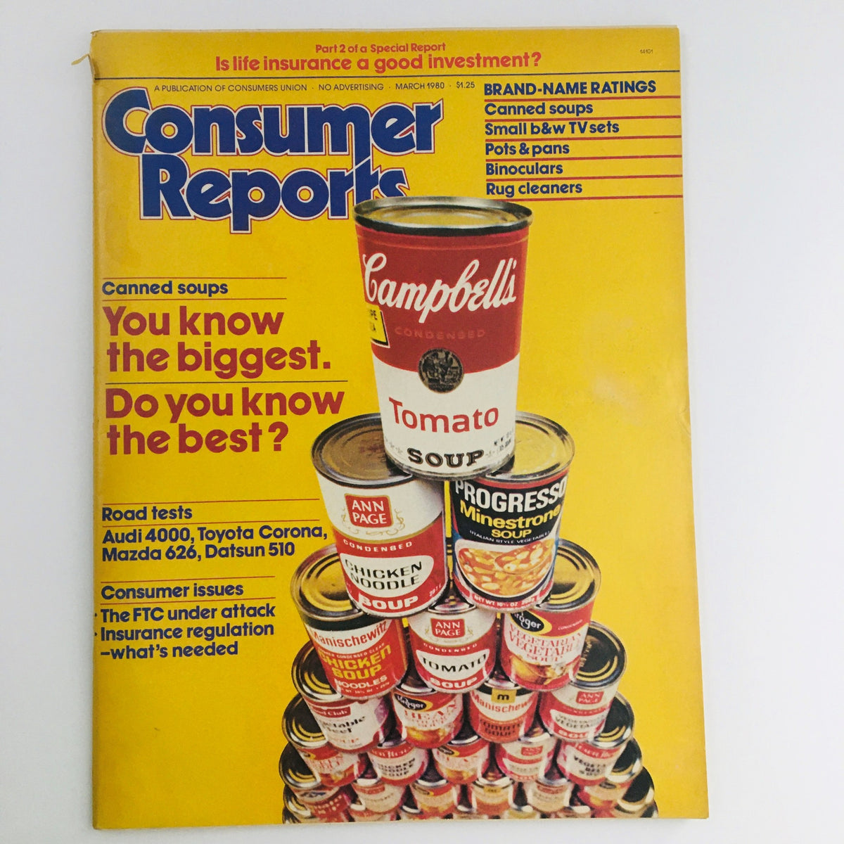 Cover of Consumer Reports Magazine March 1980 featuring brand-name ratings of canned soups, showcasing various soup cans including Campbell's Tomato Soup, on a vibrant yellow background with key headlines.