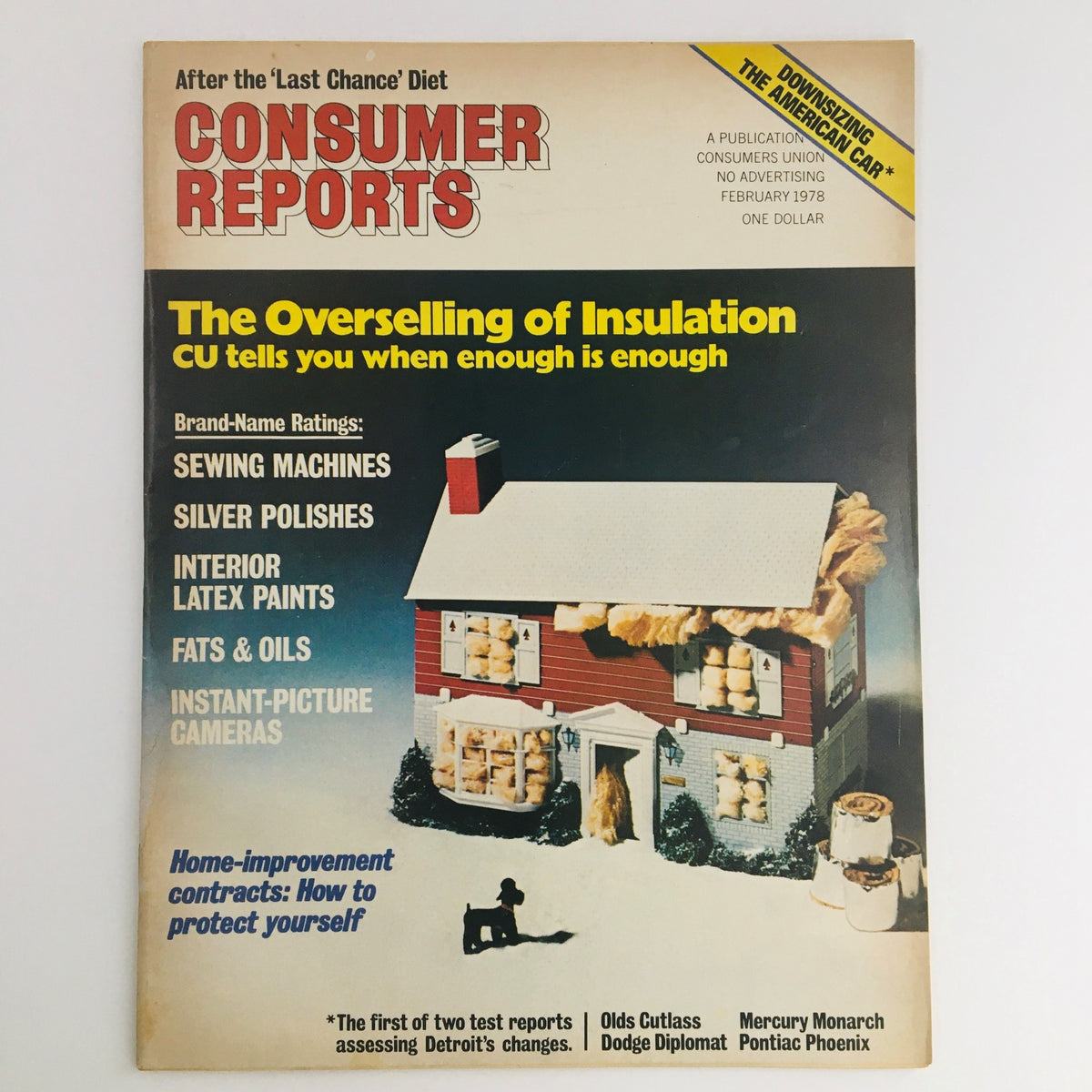 Cover of Consumer Reports Magazine February 1978 featuring 'The Overselling of Insulation' article, showcasing a house model with insulation material and various brand ratings for household products.