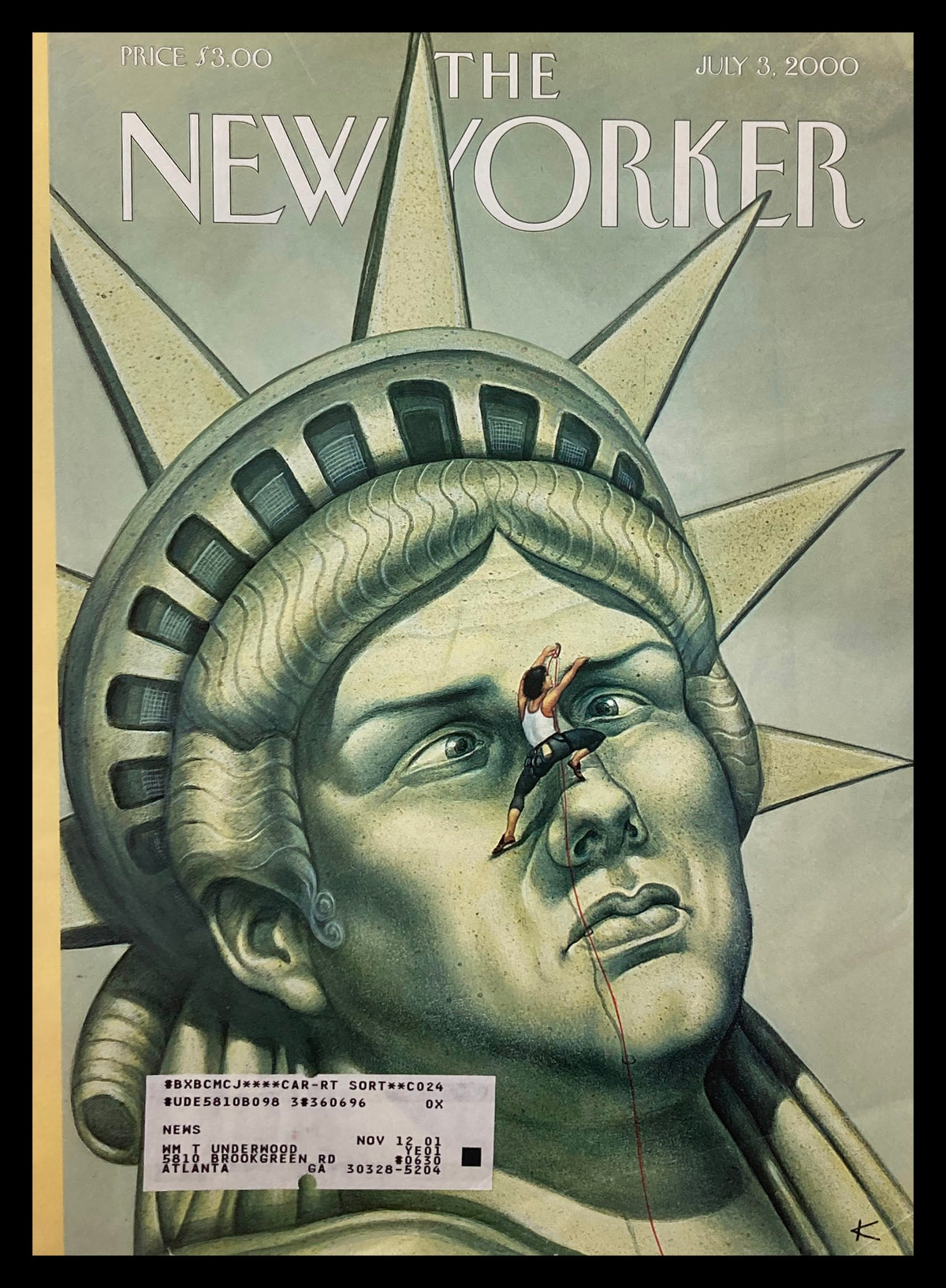 Cover of The New Yorker, July 3, 2000, titled 'Here's Looking at You' by Anita Kunz, featuring a climber scaling the face of the Statue of Liberty.