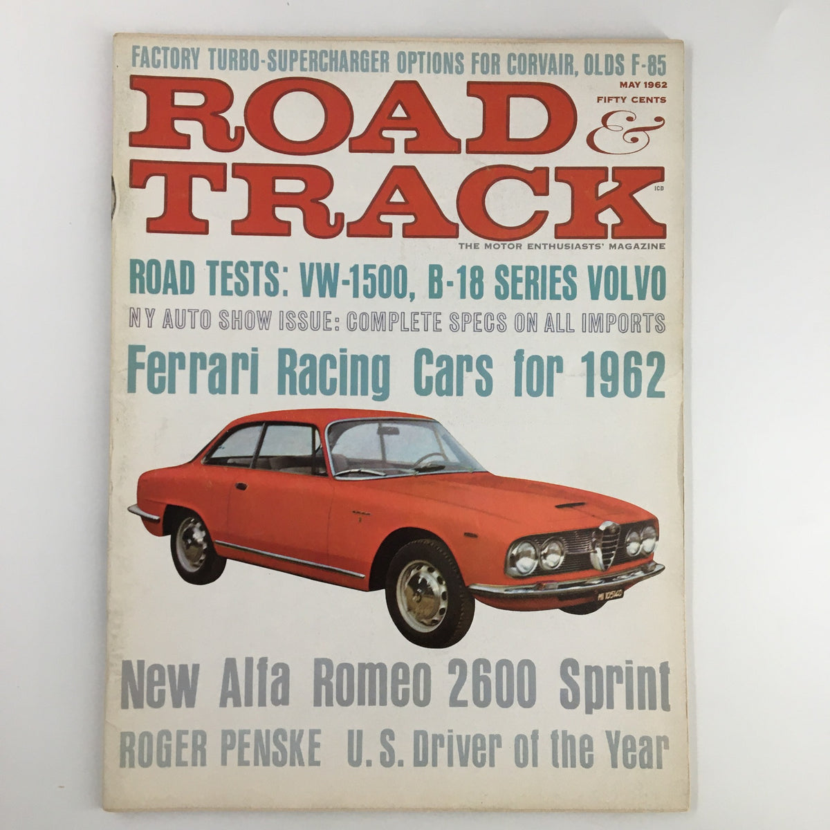 Cover of VTG Road & Track Magazine May 1962 featuring Roger Penske as U.S. Driver of the Year, showcasing an Alfa Romeo 2600 Sprint.
