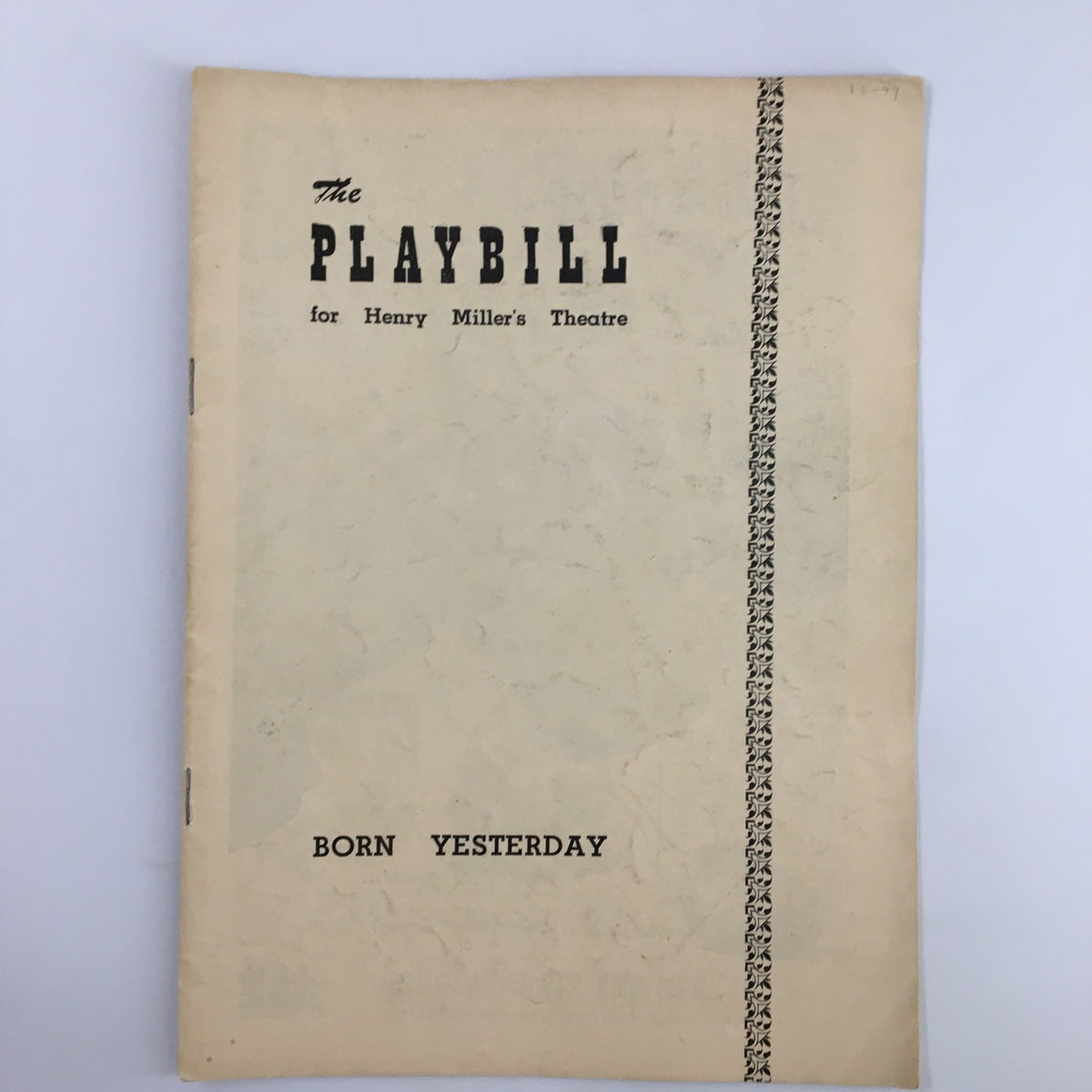 1949 Playbill for Henry Miller's Theatre featuring the title 'Born Yesterday' on the cover, showcasing vintage theater design.
