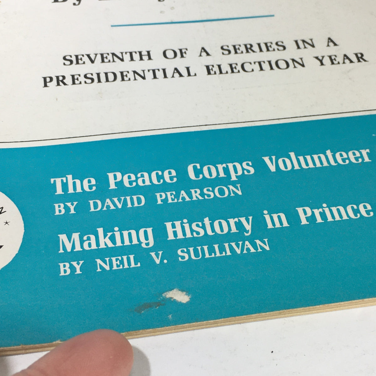Close-up image of the interior page of the Vintage Saturday Review from October 17, 1964, highlighting articles including 'The Peace Corps Volunteer' and 'Making History in Prince Edward County', with focus on political themes.