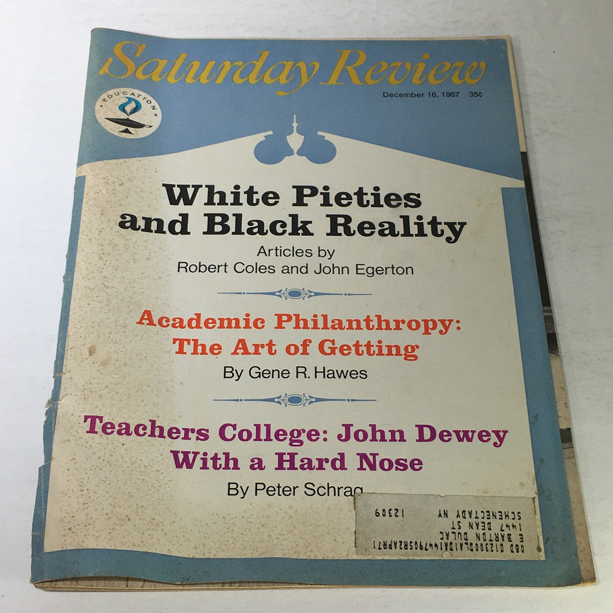 Cover of VTG Saturday Review: December 16 1967 featuring the title 'White Pieties and Black Reality' and articles by Robert Coles and John Egerton, Gene R. Hawes, and Peter Schrag.