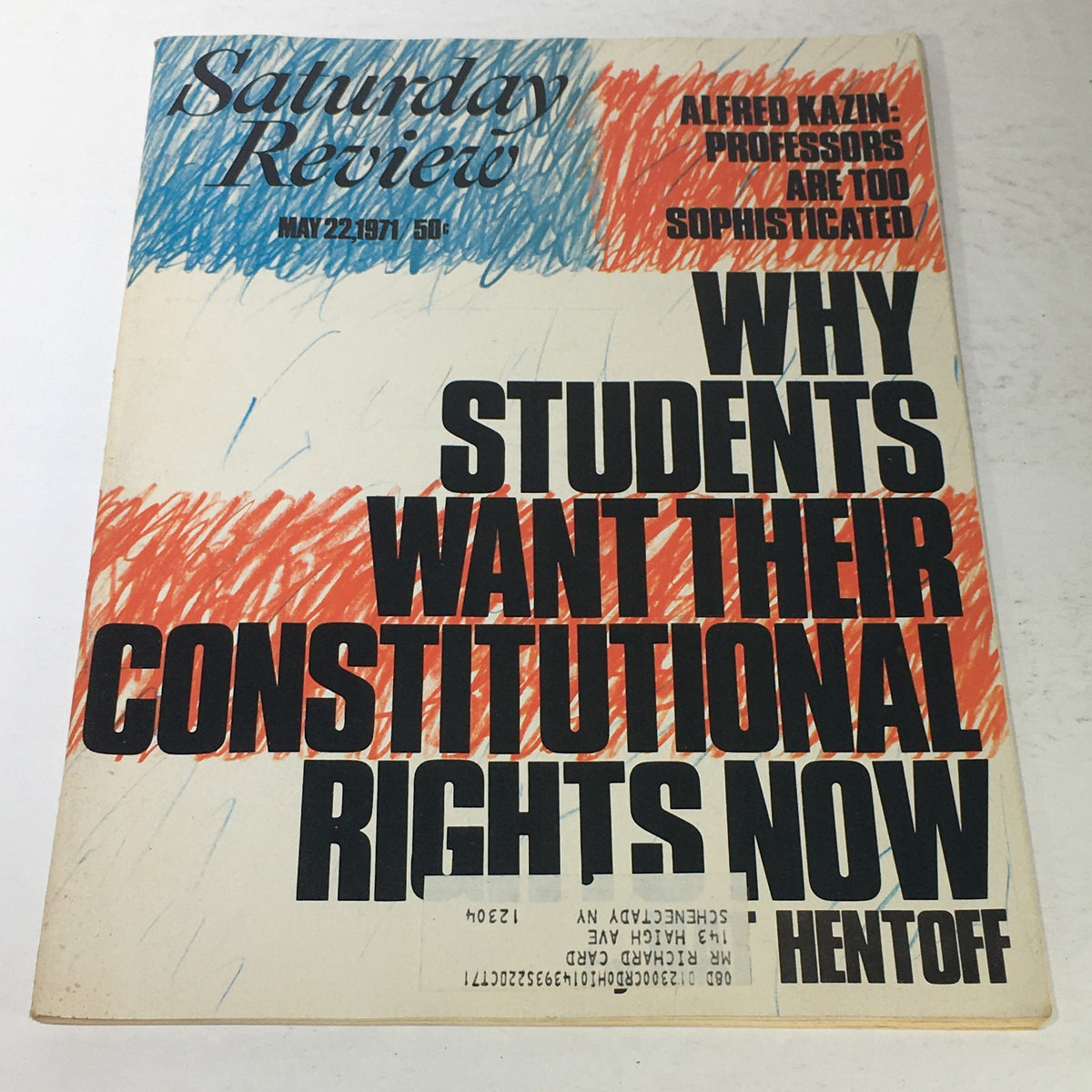 Cover of the VTG Saturday Review from May 22, 1971, featuring the title 'Alfred Kazin: Professors Are Too Sophisticated' and the subtitle 'Why Students Want Their Constitutional Rights Now' by Hentoff.