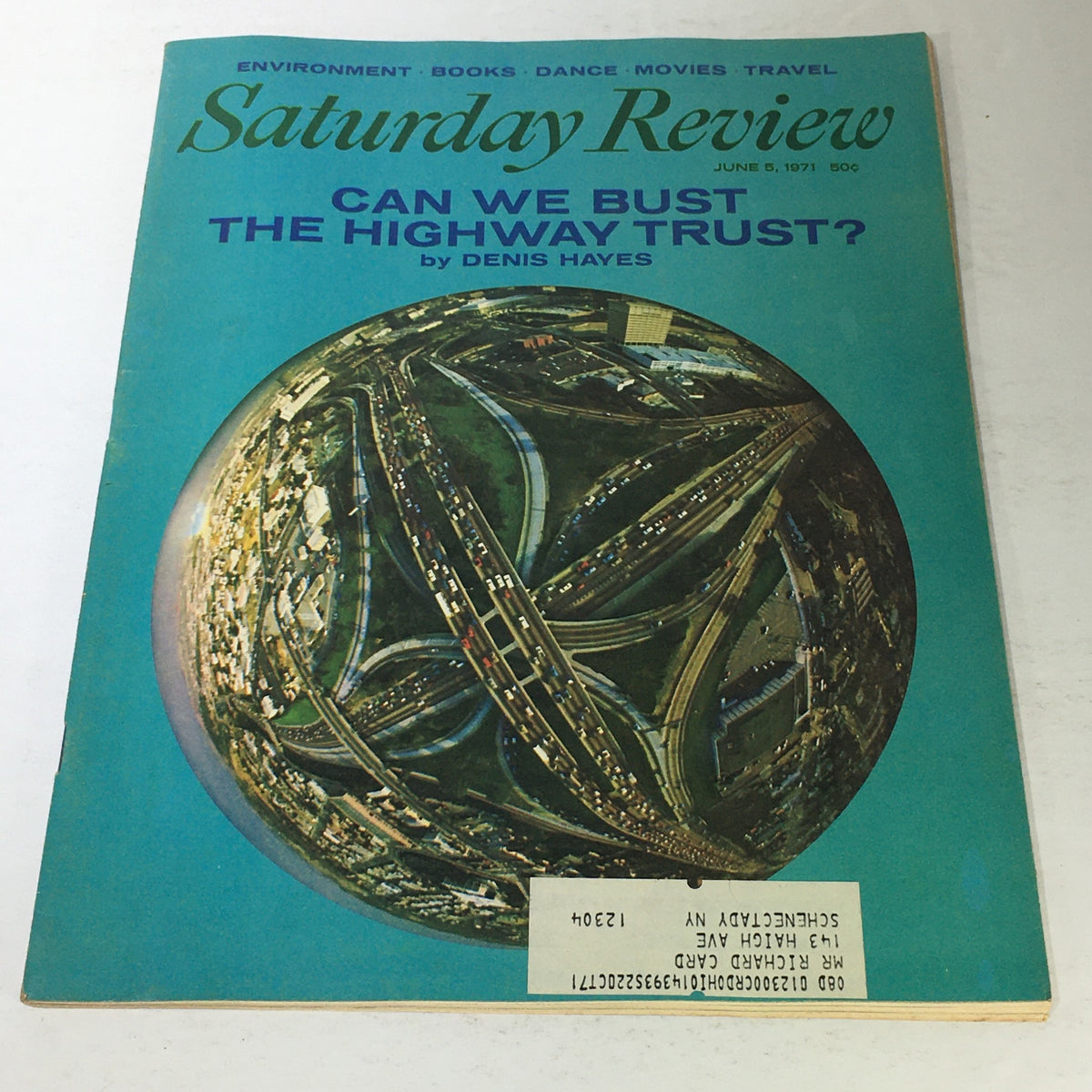 Cover of the VTG Saturday Review from June 5, 1971, featuring the article 'Can We Bust The Highway Trust?' by Denis Hayes. The magazine cover displays a prominent aerial view of highways and roads, encapsulated in a circular design, emphasizing themes of environment and transportation.