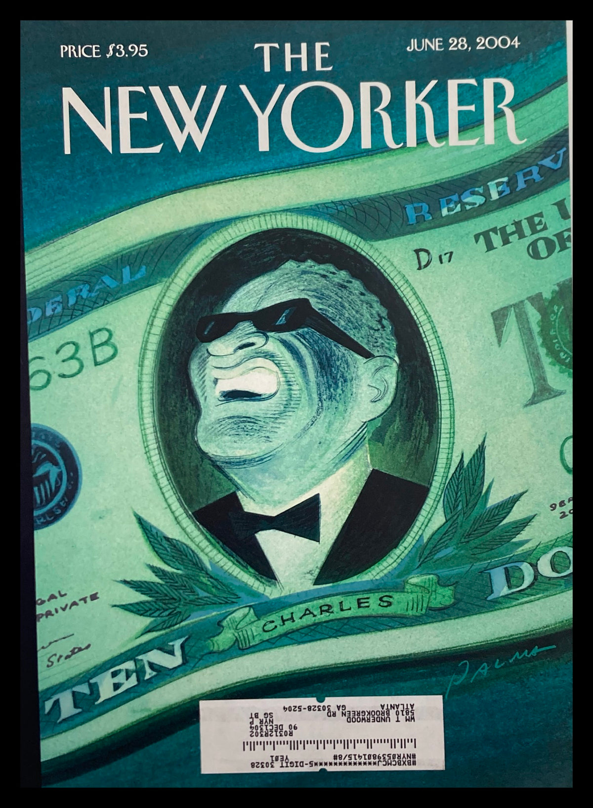 The New Yorker cover titled 'In Ray We Trust' by Eric Palma, featuring a stylized illustration of a man with sunglasses, depicted against a background resembling a dollar bill, dated June 28, 2004.