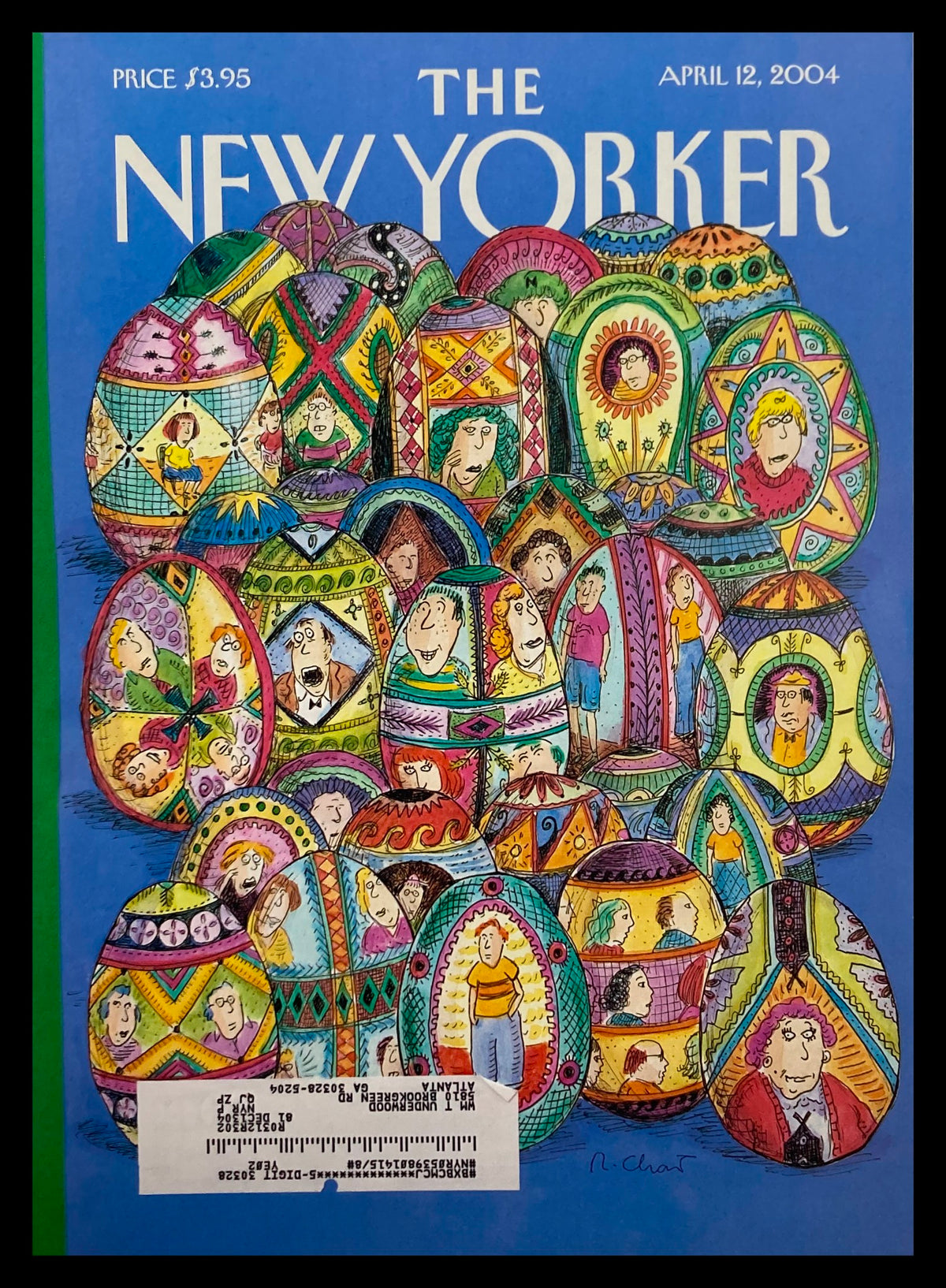 Cover of The New Yorker April 12, 2004 titled 'Easter Eggs' by Roz Chast, featuring colorful illustrated Easter eggs with whimsical characters and intricate designs.