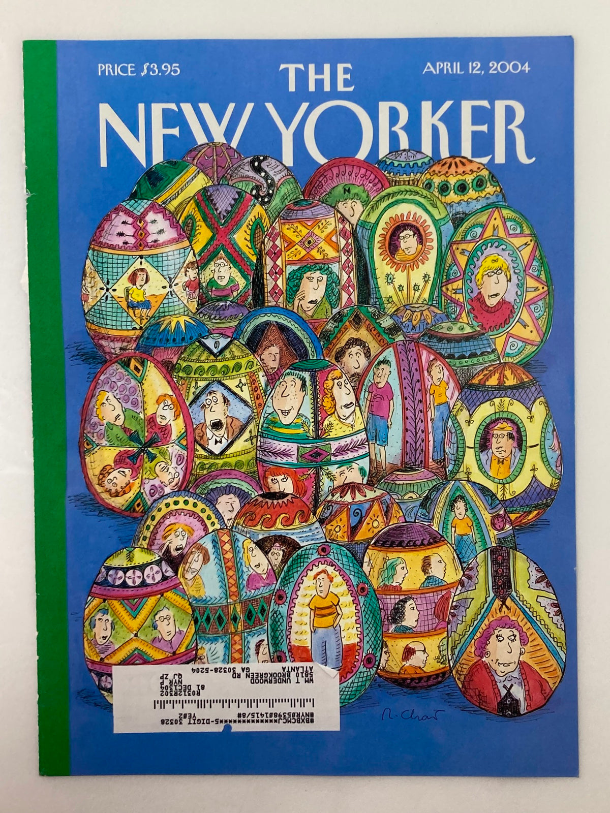 Cover of The New Yorker April 12, 2004 titled 'Easter Eggs' by Roz Chast, showcasing a vibrant array of decorated Easter eggs, each featuring unique characters and playful artistry.