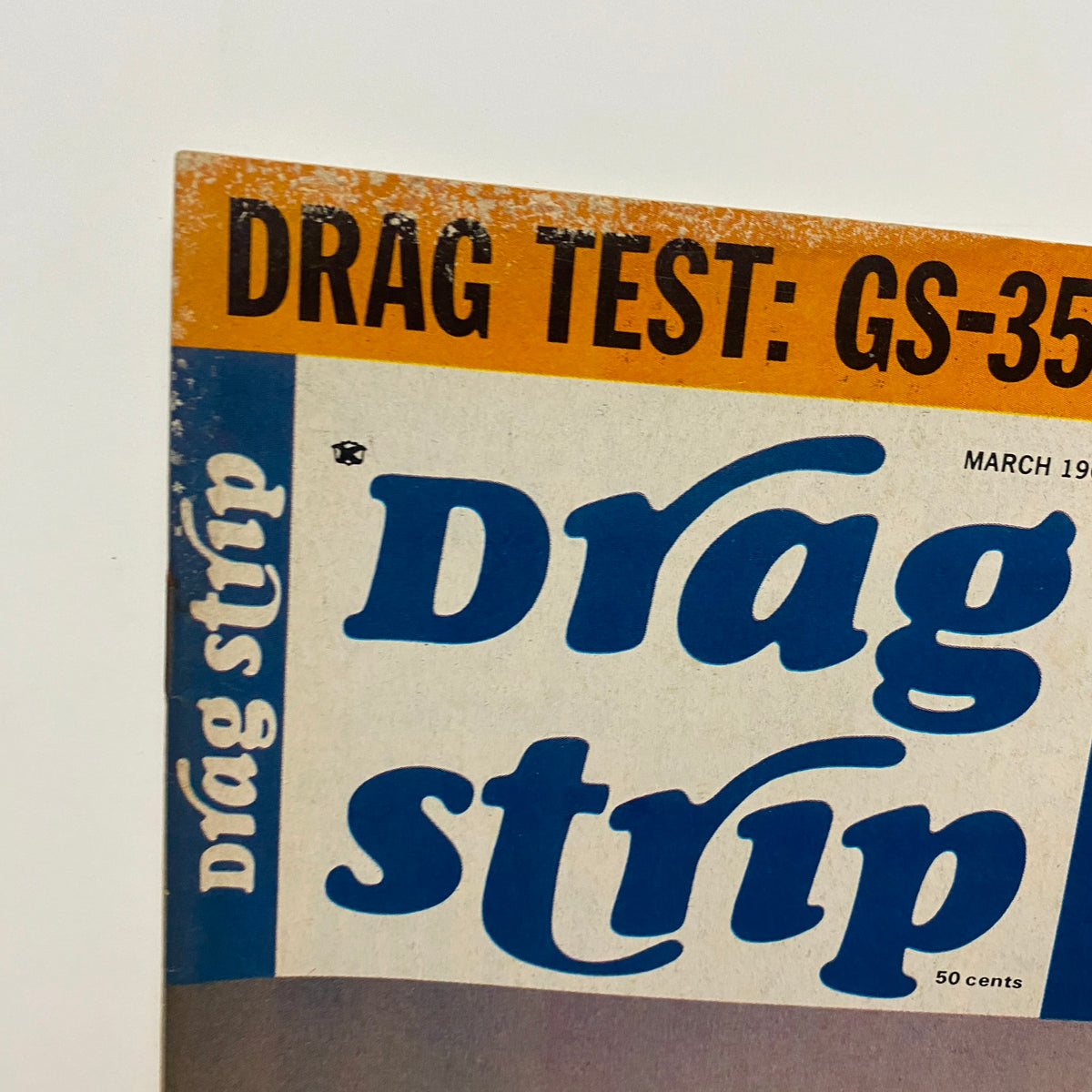 Close-up view of the Vintage Drag Strip Magazine March 1968 header, highlighting drag tests of GS-350, GTO, and Firebird.