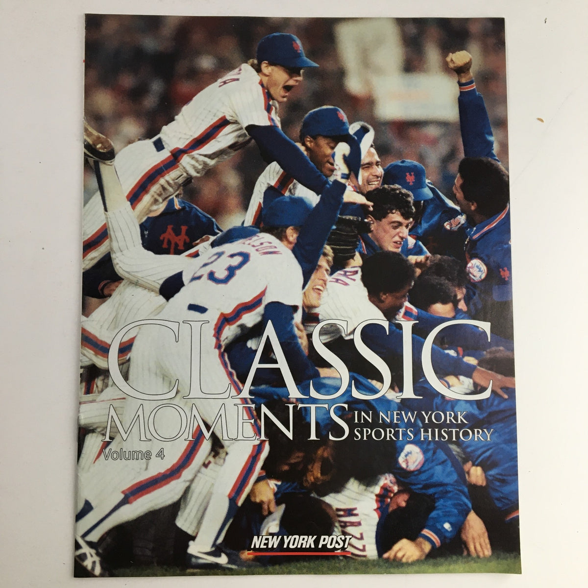 Cover of New York Post 2004 #4 Classic Moments In New York Sports History featuring celebrating Mets players.