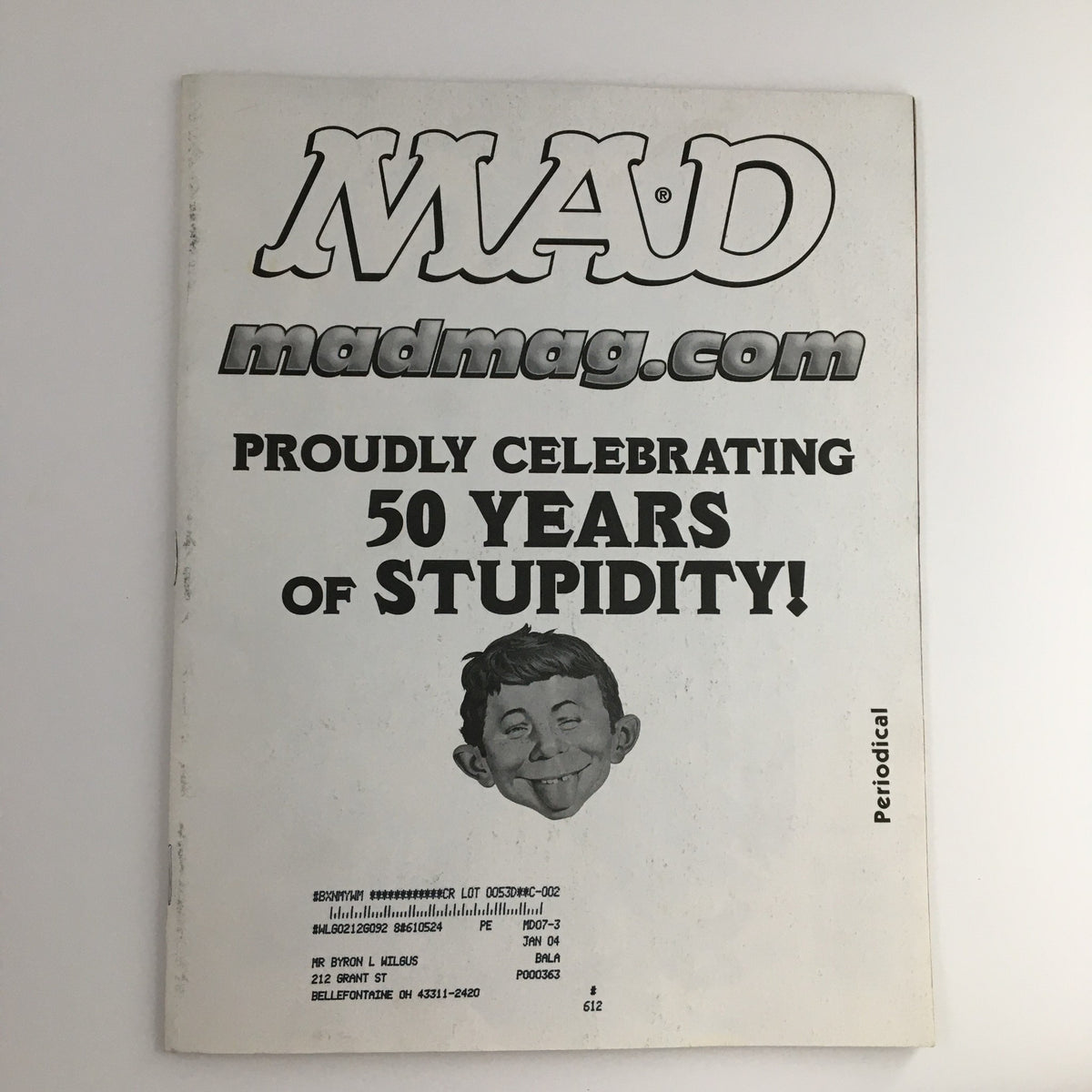 Back cover of Mad Magazine celebrating 50 years of stupidity, showcasing the magazine's humorous legacy.