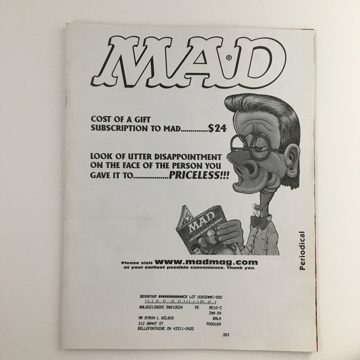 Back cover of Mad Magazine October 2003 #434, showcasing an advertisement for a subscription, featuring a humorous illustration of a character and the text about subscription costs.