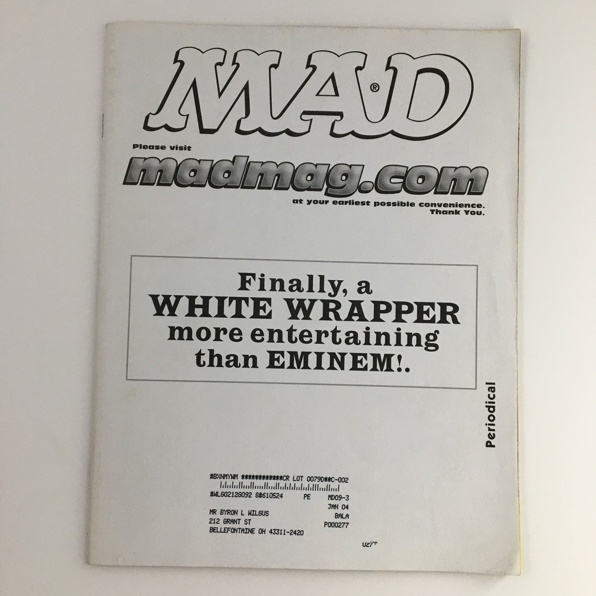 Back cover of Mad Magazine September 2002 #421 with text 'Finally, a WHITE WRAPPER more entertaining than EMINEM!'. Showcasing the magazine's witty and comedic style.