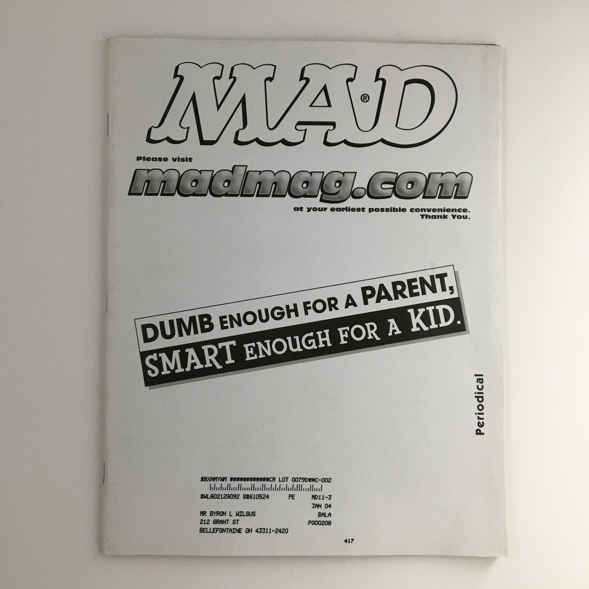 Cover of Mad Magazine November 2002, issue #423, celebrating its Golden Anniversary, featuring the tagline 'DUMB ENOUGH FOR A PARENT, SMART ENOUGH FOR A KID.' This subscription copy showcases the magazine's signature humor and vintage design.