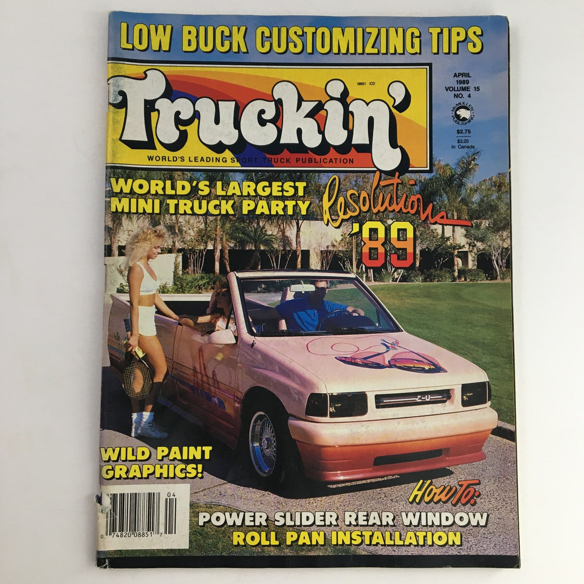 Cover of Truckin' Magazine April 1989 featuring the World's Largest Mini Truck Party, showcasing a custom pink truck with striking graphics and models beside it.