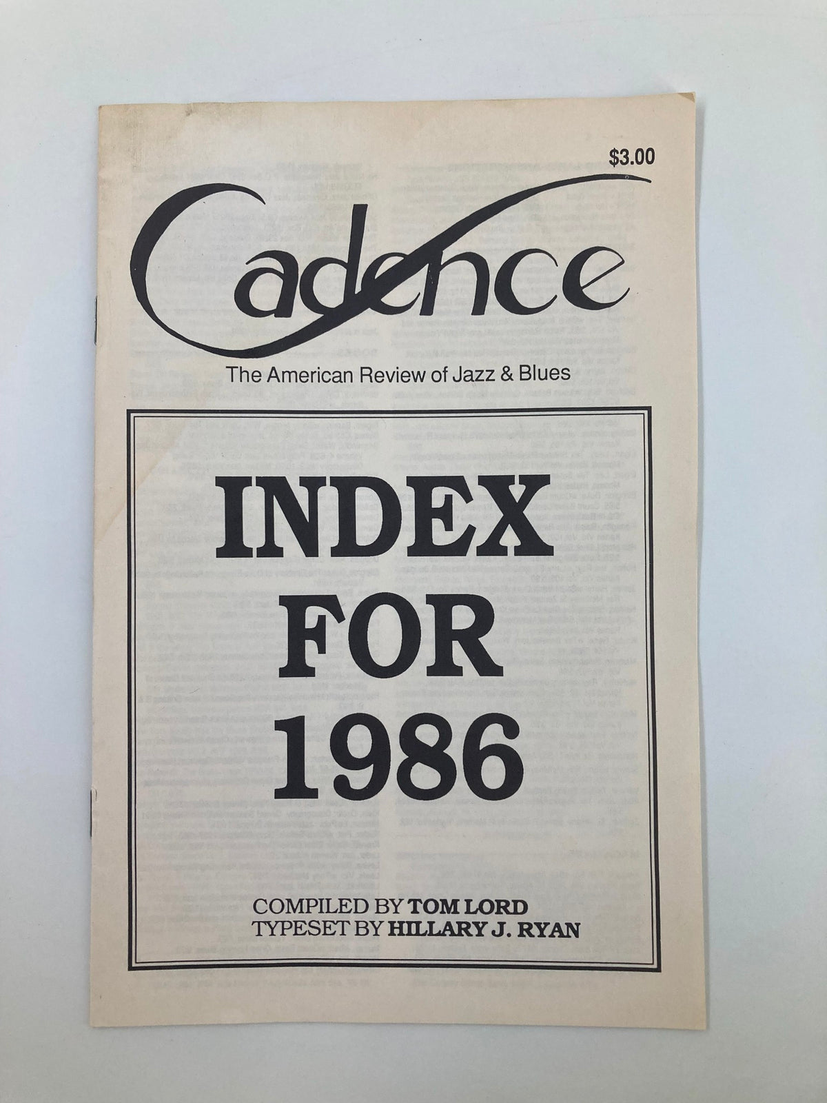 Cadence Jazz Magazine Index for the Year 1986 compiled by Tom Lord. The front cover features the prominent title 'INDEX FOR 1986' with the taglines 'The American Review of Jazz & Blues' and a price of $3.00.