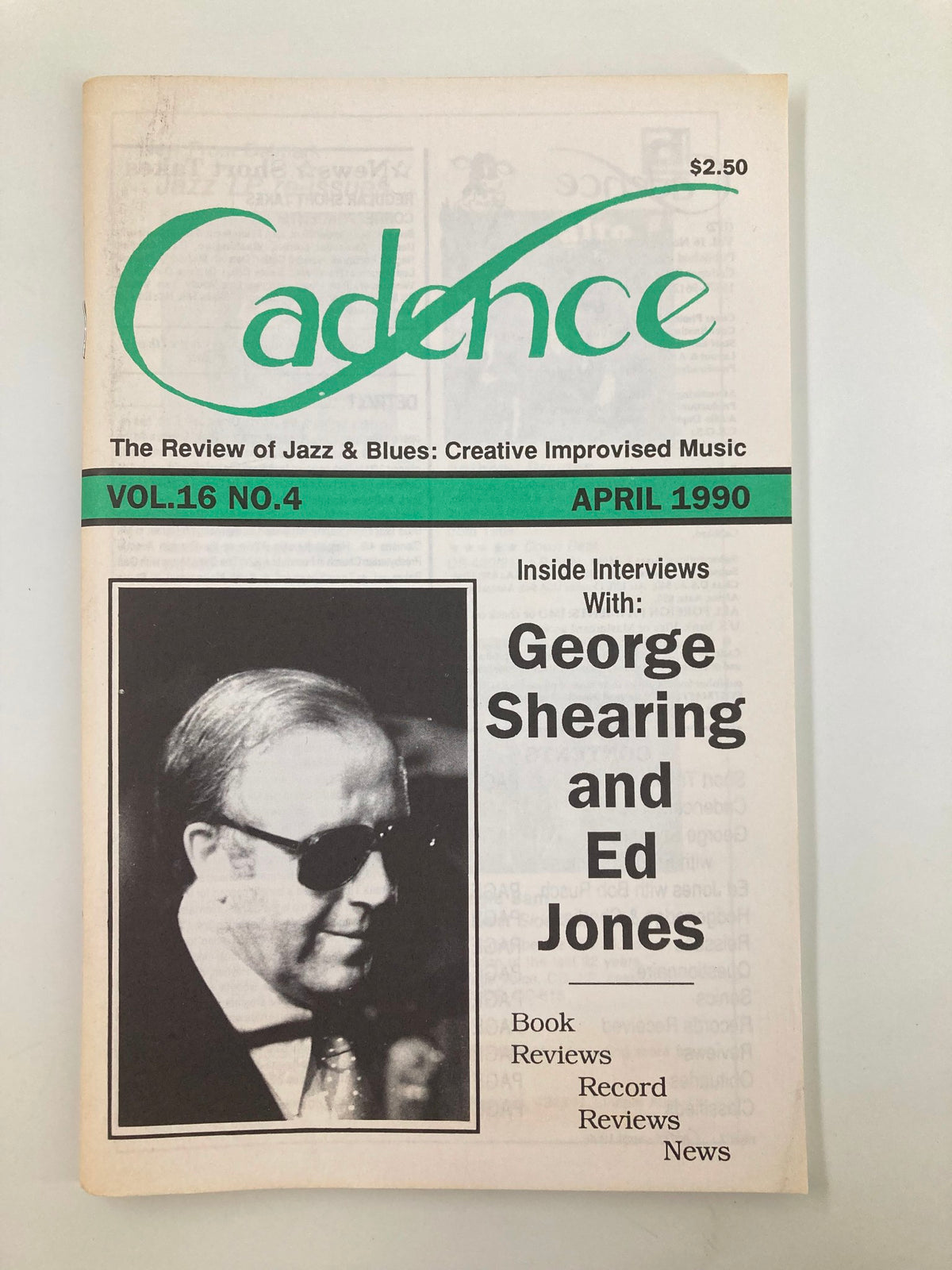 Cover of Cadence Jazz Magazine April 1990 Vol 16 No 4 featuring interviews with George Shearing and Ed Jones, showcasing a vintage design and highlighting the publication's focus on jazz and blues.