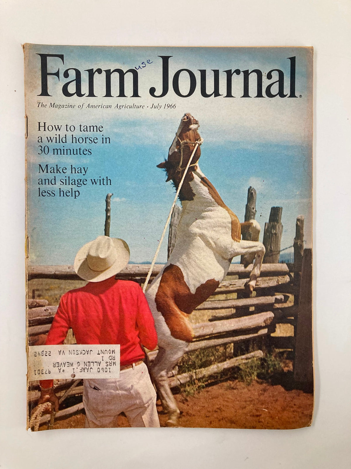 Cover of the July 1966 Farm Journal magazine featuring an article on 'How to Tame A Wild Horse,' depicting a cowboy with a rearing horse against a rustic wooden fence.