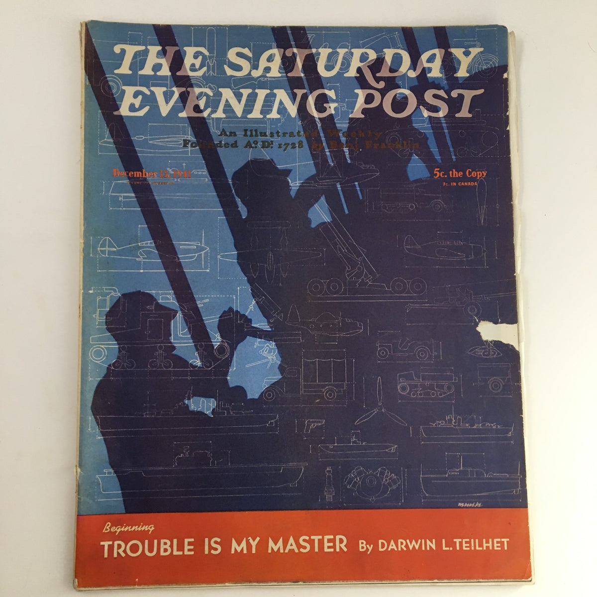 Cover of The Saturday Evening Post dated December 13, 1941, featuring the title 'Trouble Is My Master'. The cover illustrates a dark blue background with silhouettes of historical figures and vehicles, reflecting a significant moment in history.