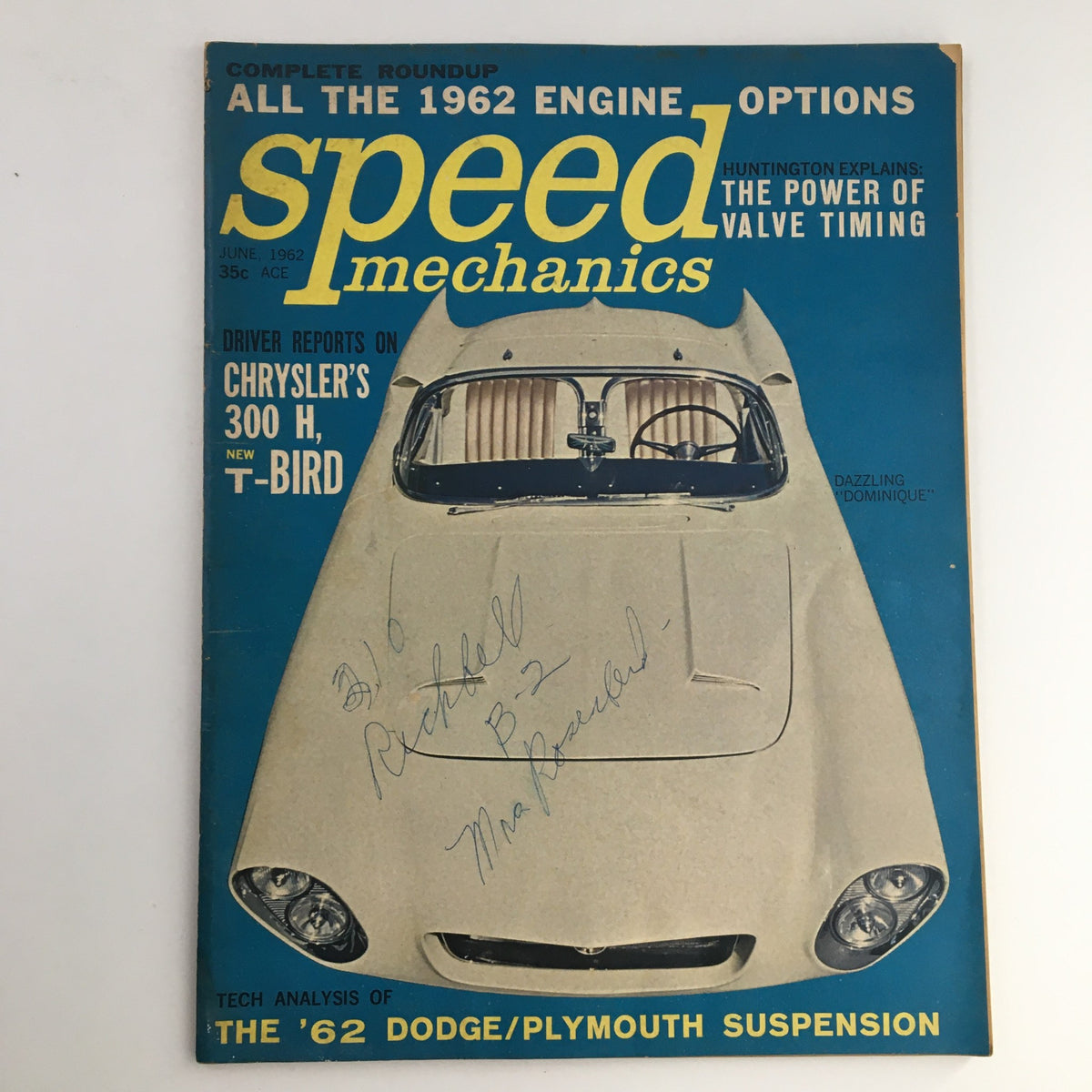 Speed Mechanics Magazine June 1962 showcasing the front cover featuring a vintage car design, highlighting the topic 'The Power of Valve Timing' along with articles on Chrysler's 300 H and the new T-Bird.