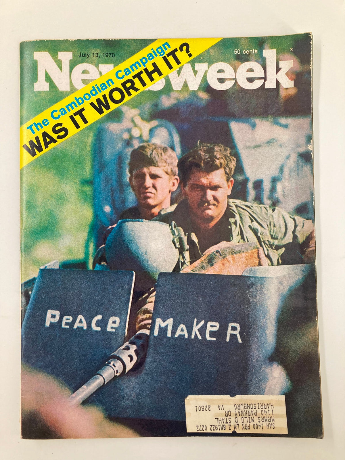 Cover of Newsweek magazine dated July 13, 1970, featuring the headline 'The Cambodian Campaign, Was It Worth It?' with an image of U.S. soldiers and a peace message.